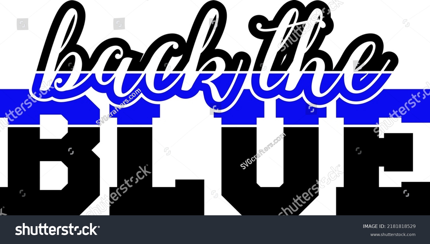 SVG of Back The Blue Vector. Blue Lives Matter Vector, Thin Blue Line svg
