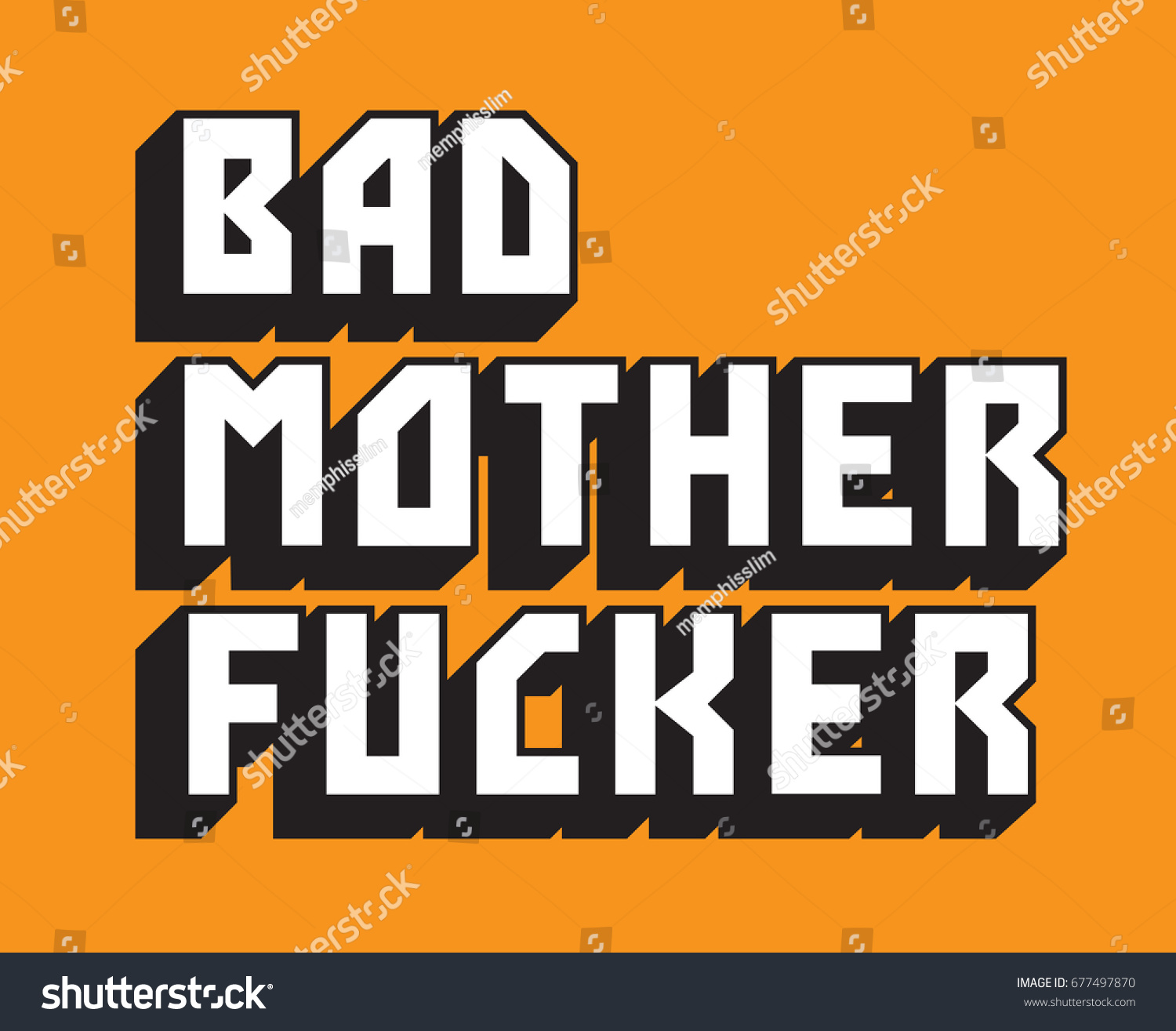 bad-mother-fucker-custom-vector-text-677497870