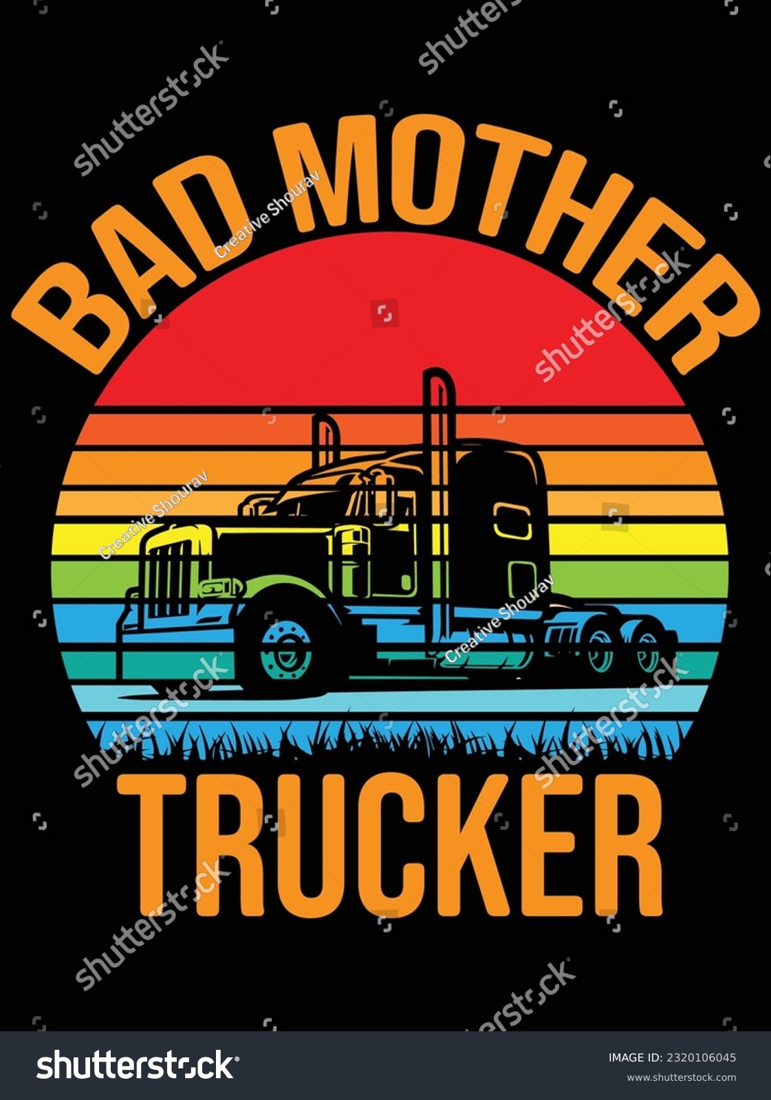 SVG of Bad mother trucker vector art design, eps file. design file for t-shirt. SVG, EPS cuttable design file svg