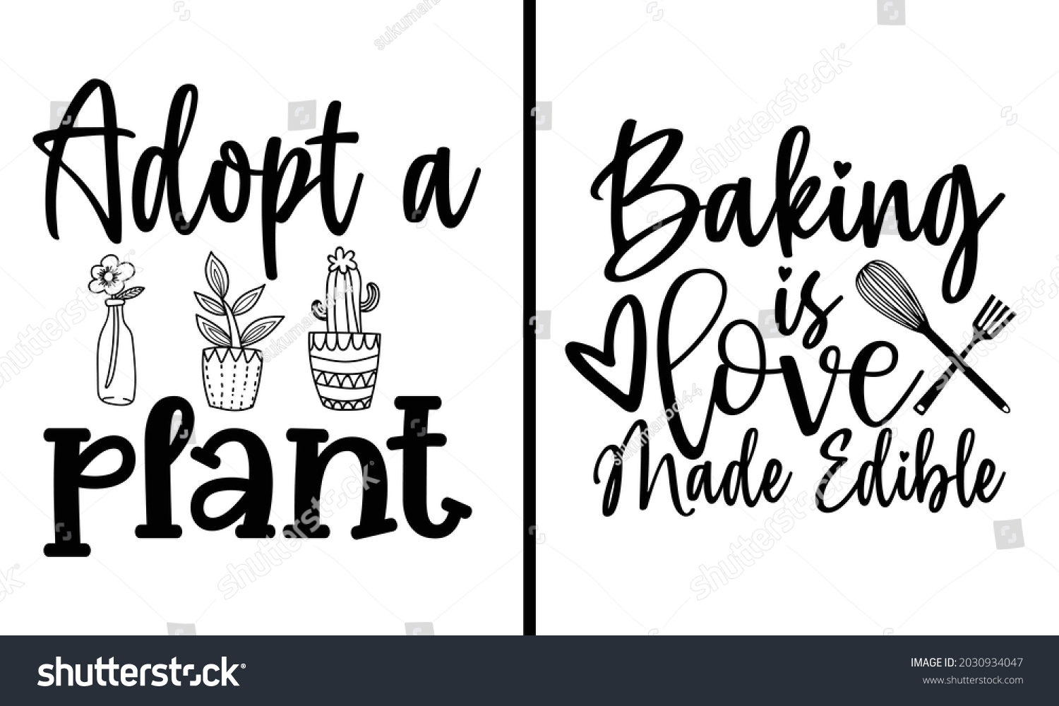 SVG of Baking is love made edible 2 Design Bundle - Food drink t shirt design, Hand drawn lettering phrase, Calligraphy t shirt design, svg Files for Cutting Cricut and Silhouette, card, flyer svg