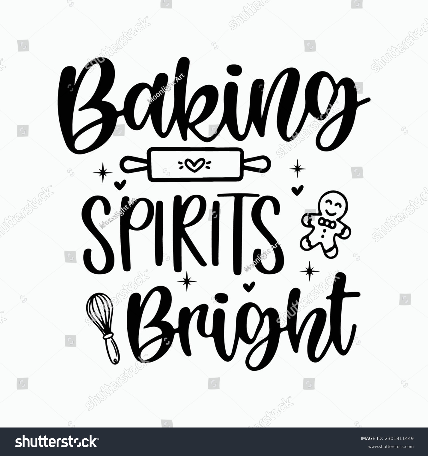 SVG of Baking spirits bright vector, inspirational, motivational, funny saying, funny quote, christmas, gingerbread man svg, svg files for cricut svg