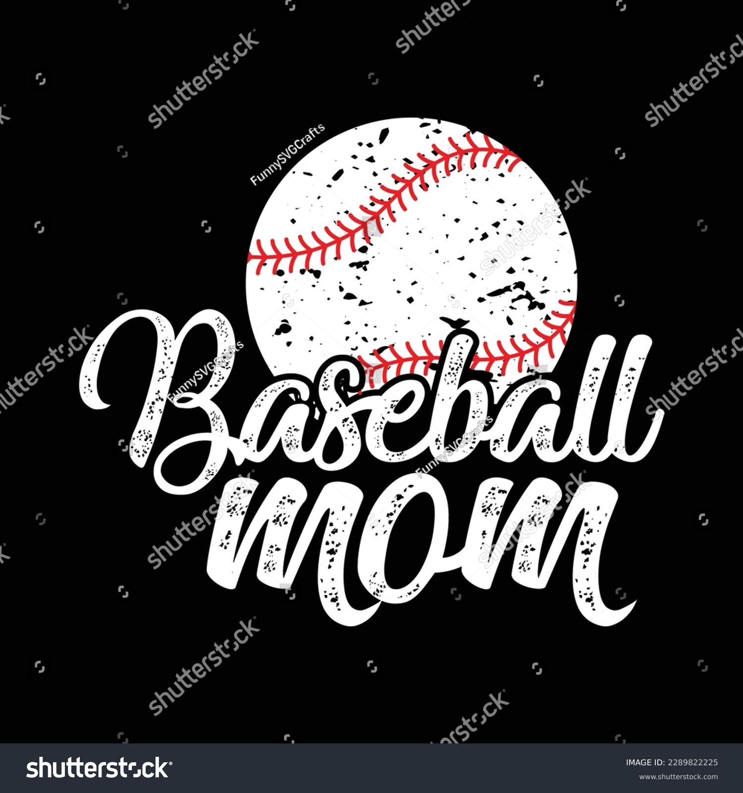 SVG of Baseball Mom Shirt, Baseball Vector, Baseball, Mama, Mother's Day Grandma Shirt, Mom Svg Shirt Print Template svg