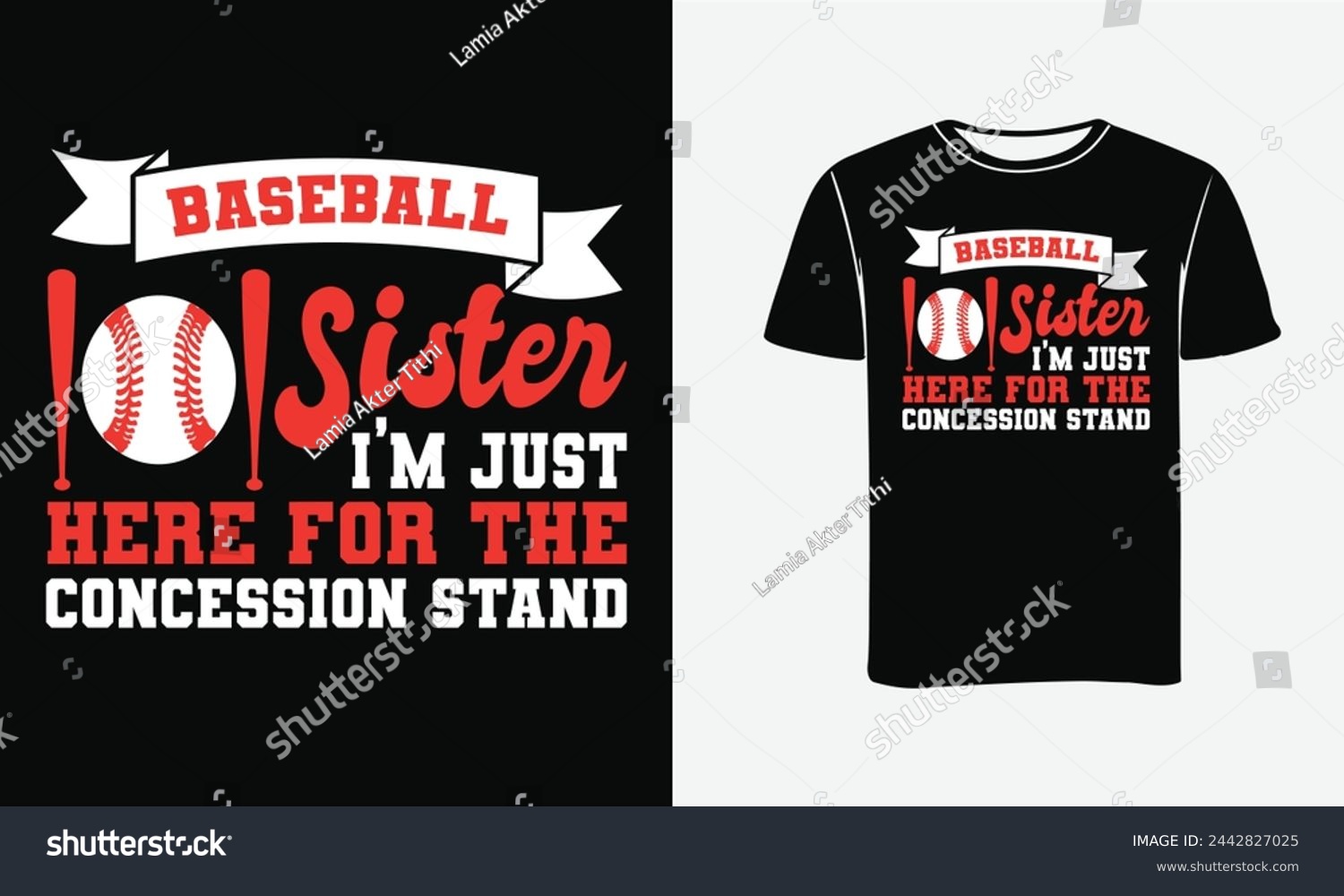SVG of Baseball Sister I,m Just Here For The Concession Stand ,Vector Art, Typography t-shirt Design. svg