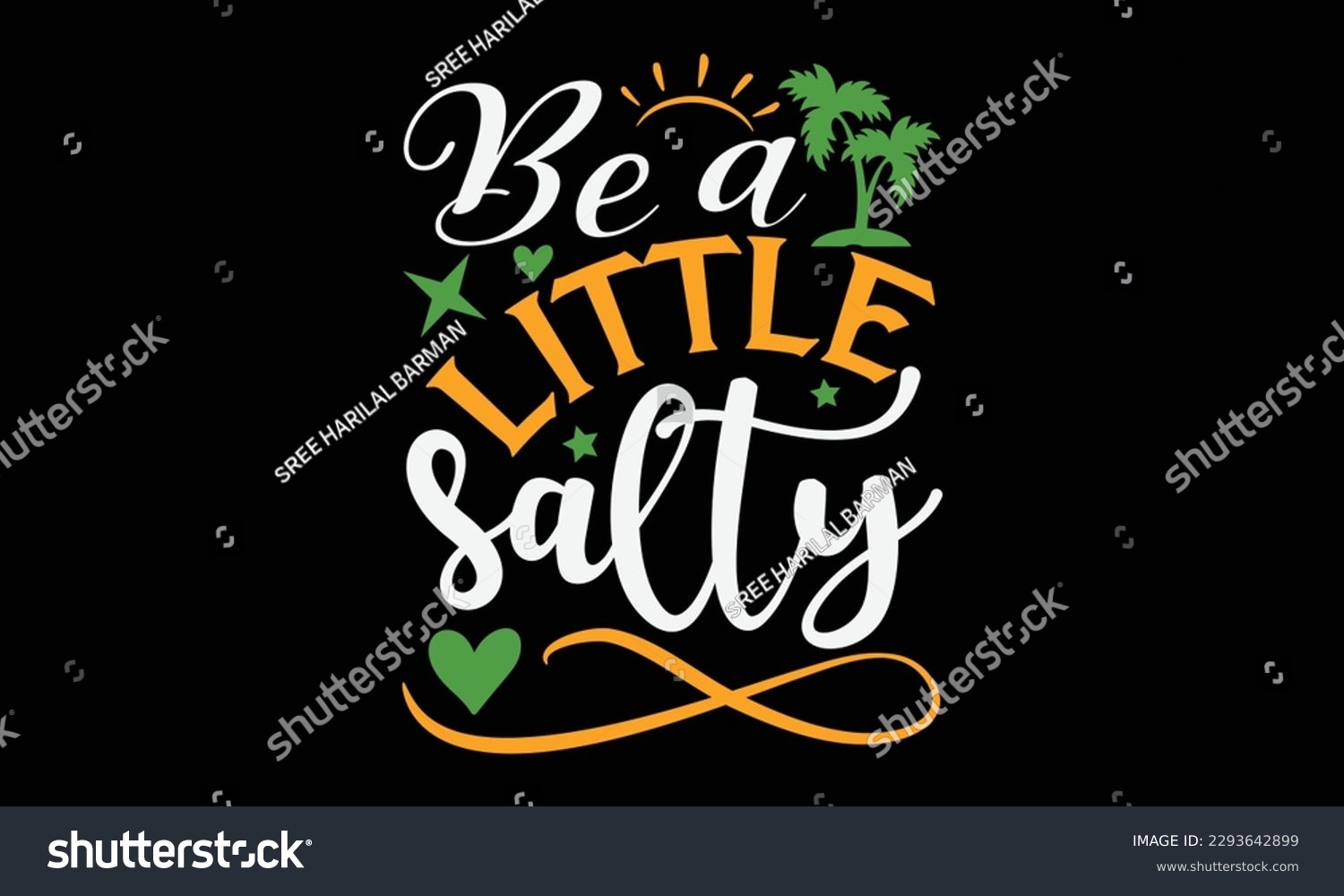 SVG of Be a little salty - Summer Svg typography t-shirt design, Hand drawn lettering phrase, Greeting cards, templates, mugs, templates, brochures, posters, labels, stickers, eps 10. svg