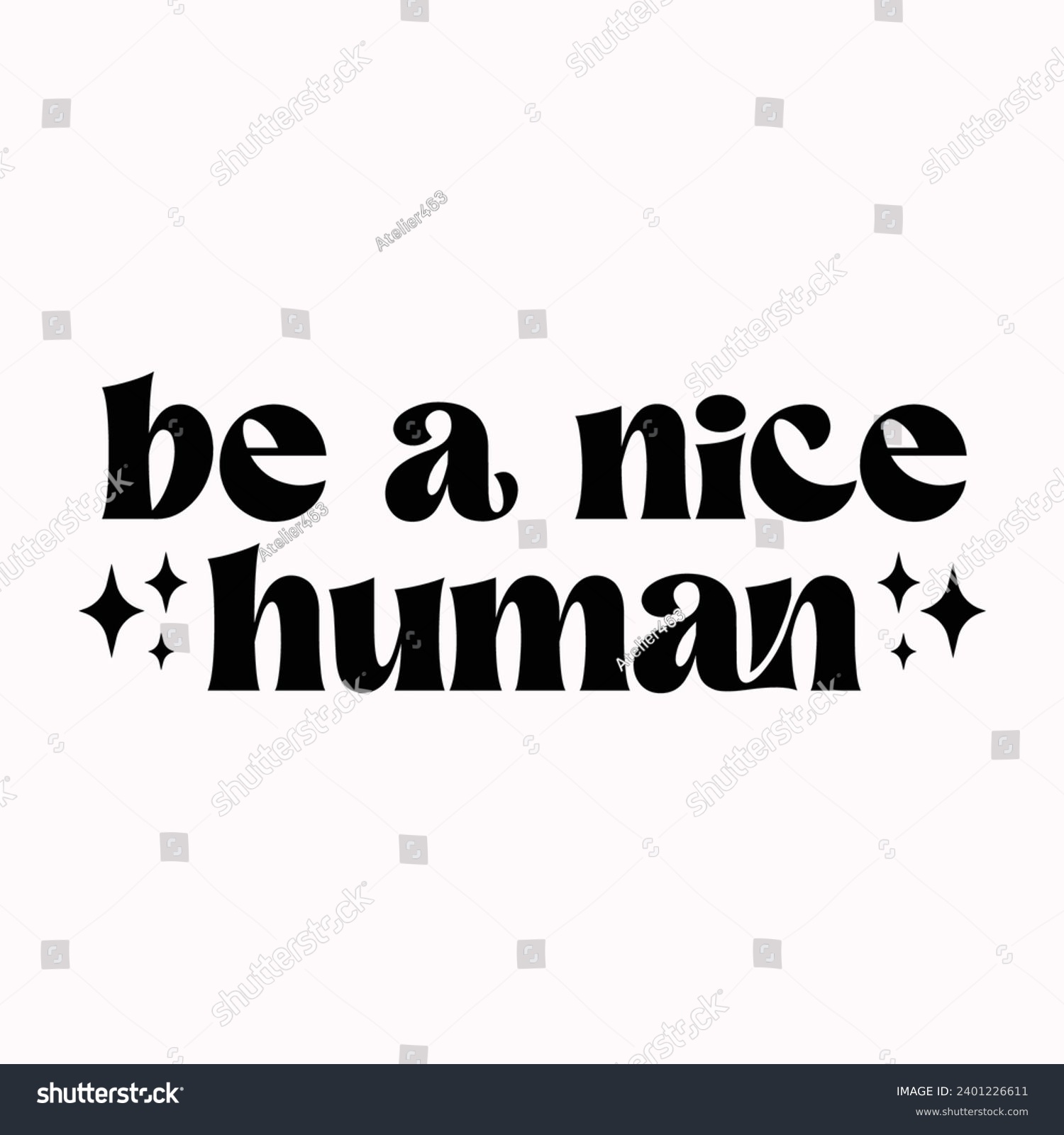 SVG of Be a nice human, Rear View Mirror with motivational quotes illustration svg