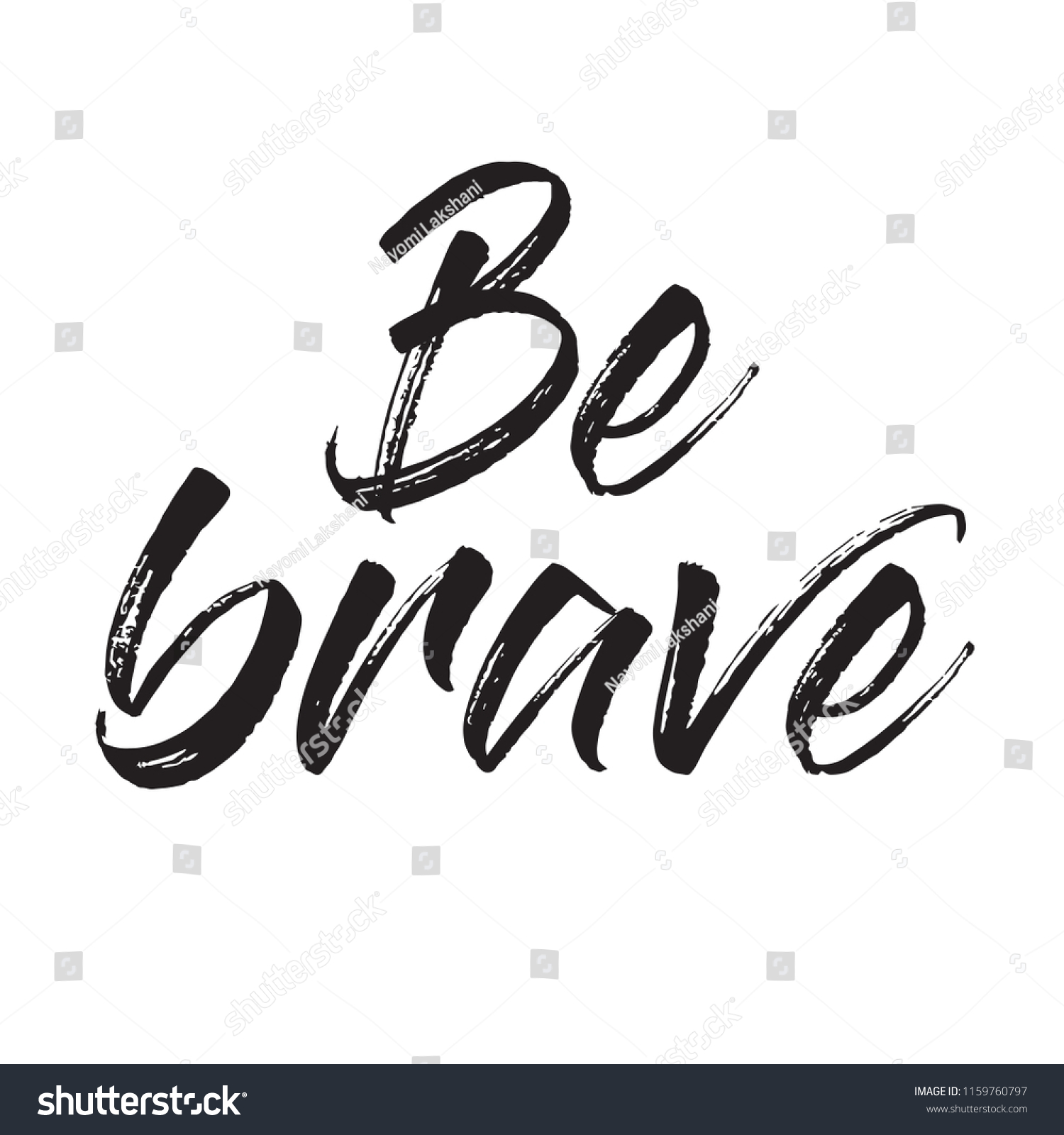 Be Brave T Shirt Design Vector Stock Vector (Royalty Free) 1159760797