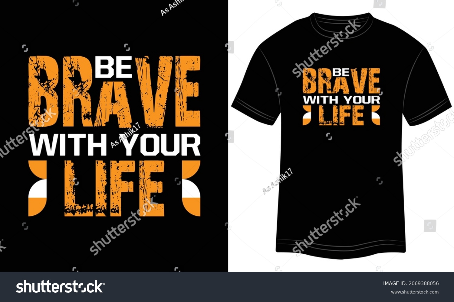 SVG of Be Brave With Your Life Typography T-shirt graphics, tee print design, vector, slogan. Motivational Text, Quote
Vector illustration design for t-shirt graphics. svg