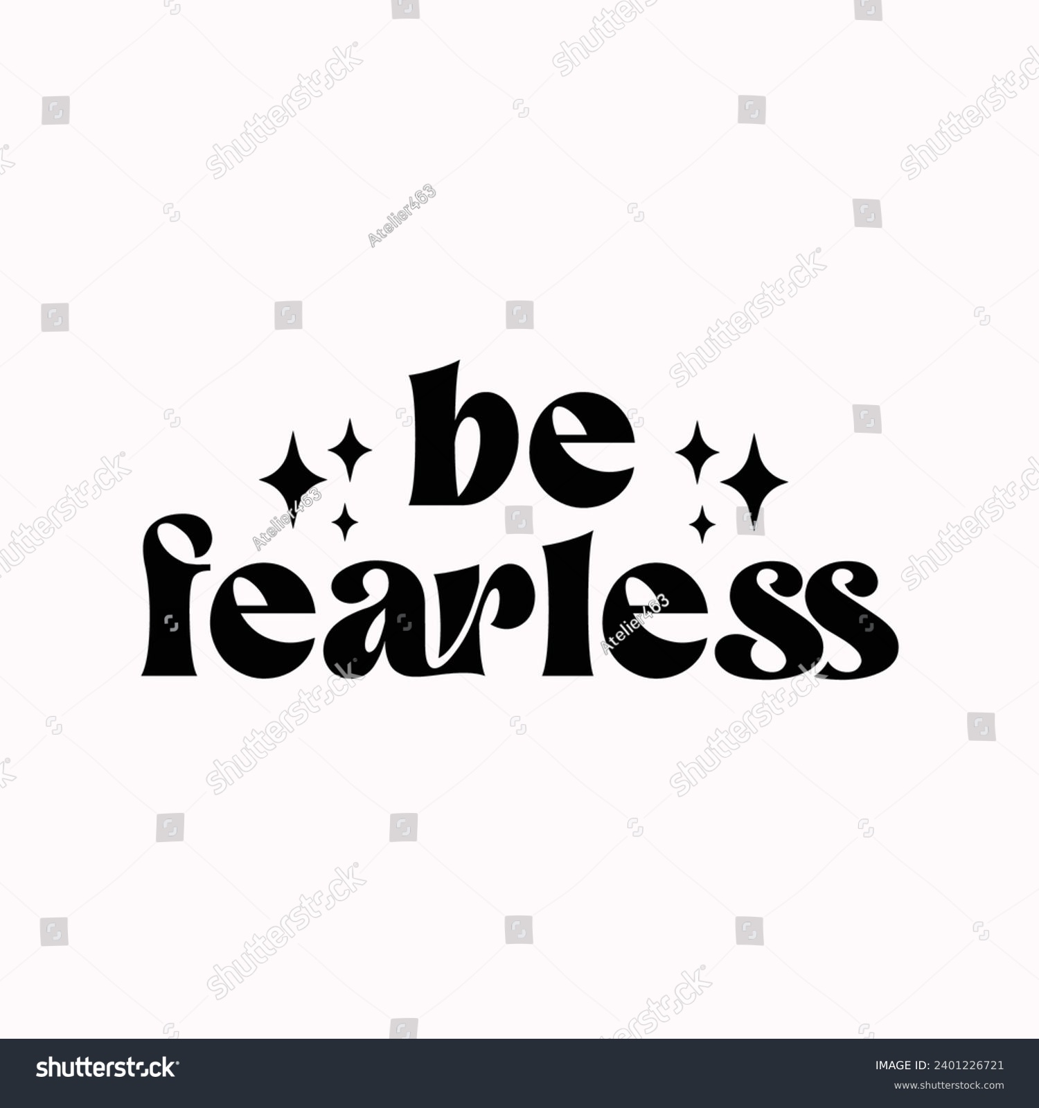 SVG of Be fearless, Rear View Mirror with motivational quotes illustration svg