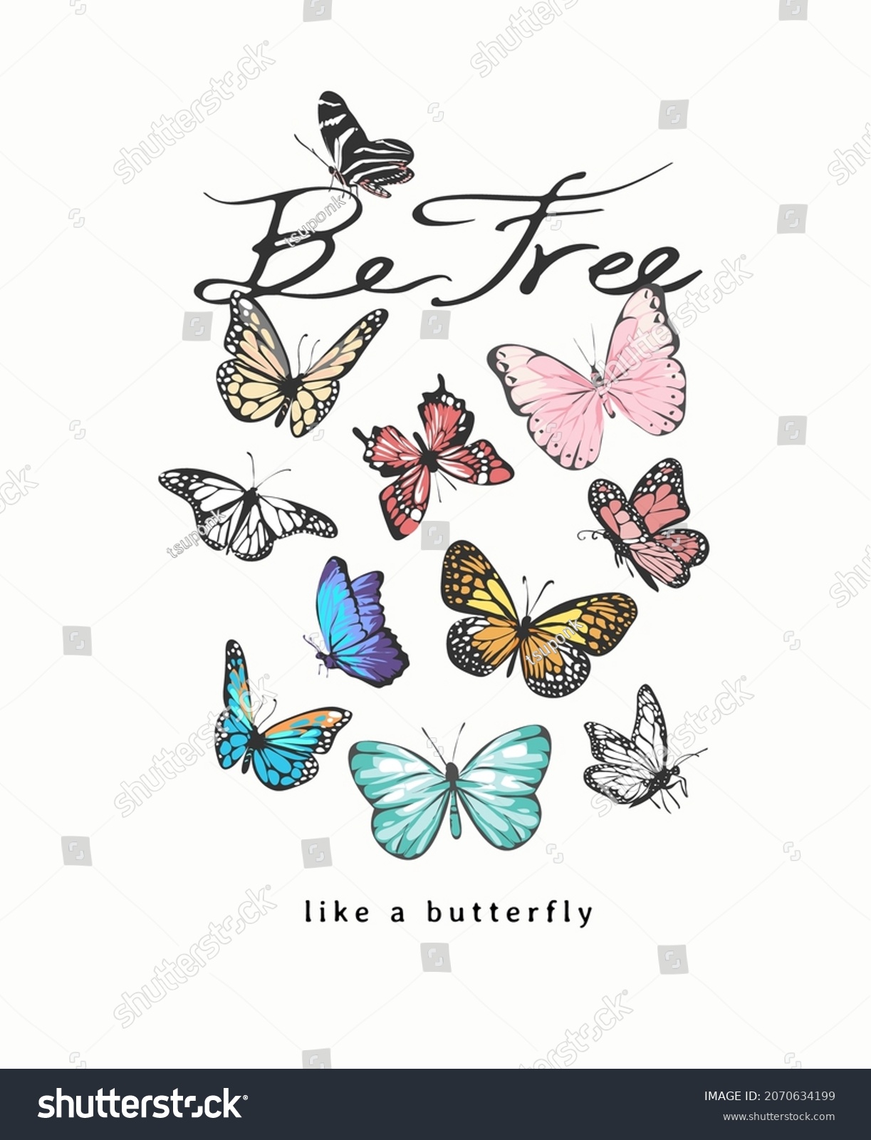 Be Free Calligraphy Slogan Colorful Butterflies Stock Vector (Royalty ...