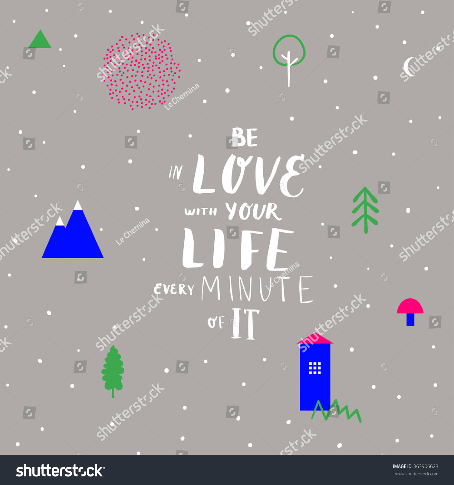 be in love with your life quotes be love your life every minute stock vector shutterstock