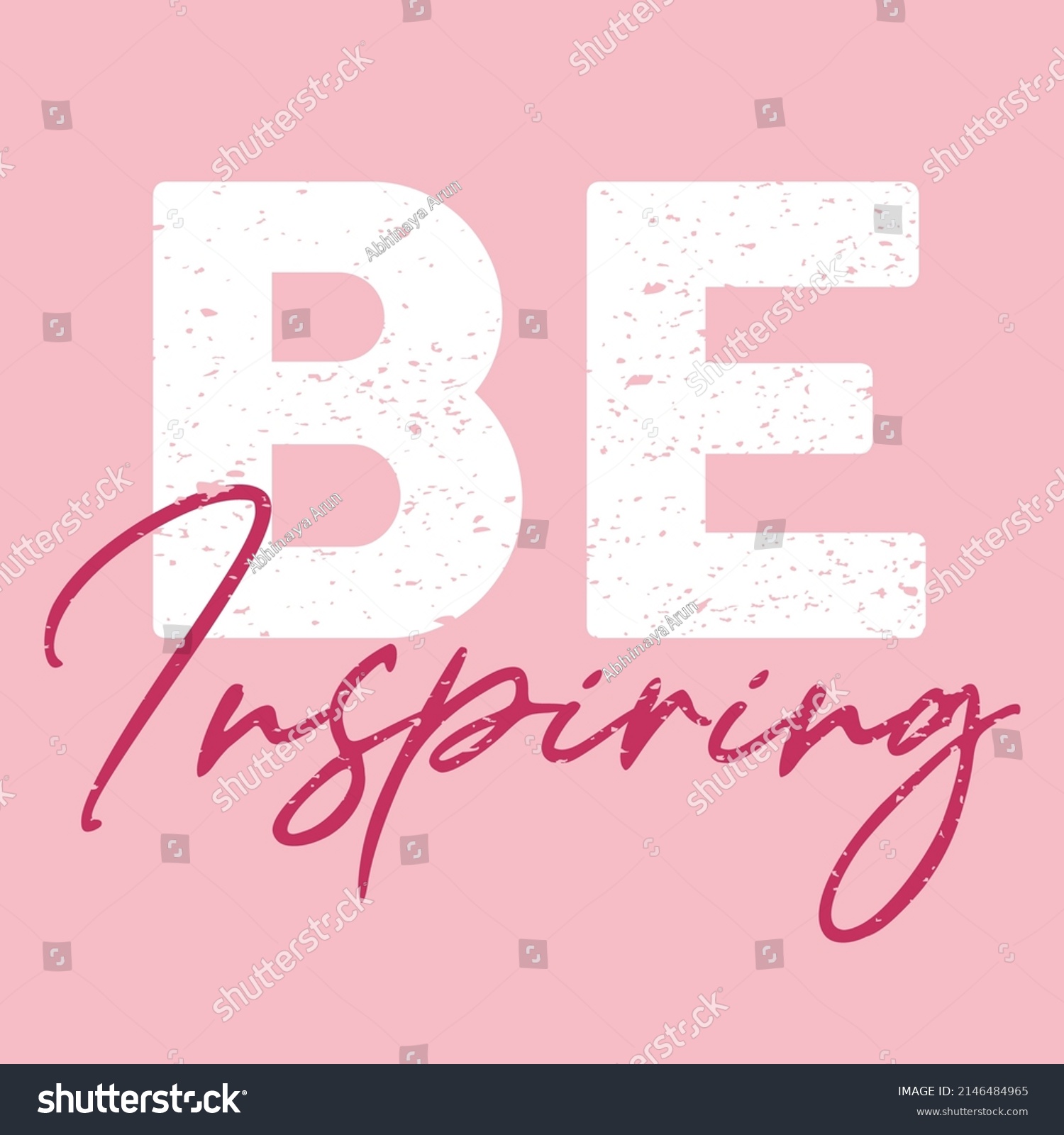 Be Inspiring Wording Print Design Stock Vector (Royalty Free ...