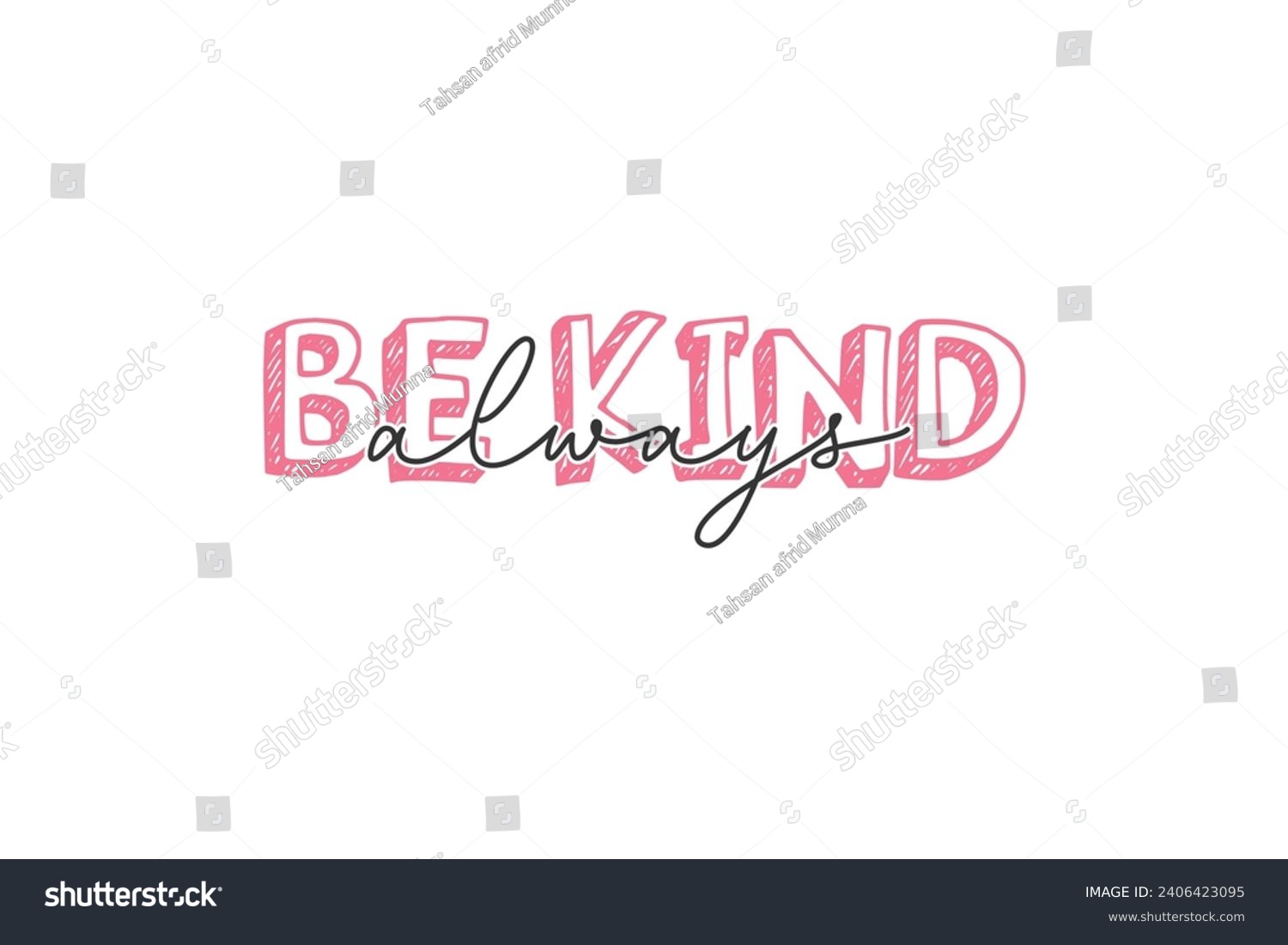 SVG of Be kind always Self love Valentine's Day typography T shirt design svg
