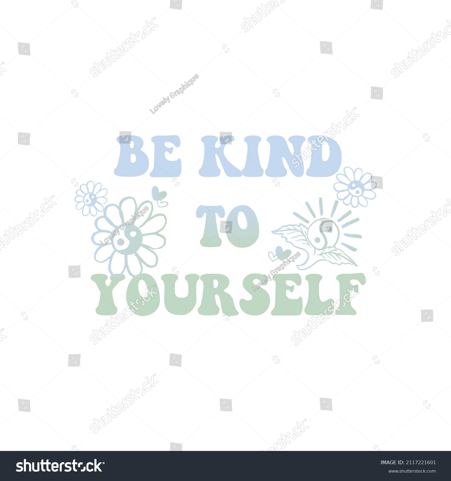 Be Kind Yourself Slogan Print Groovy Stock Vector (Royalty Free ...