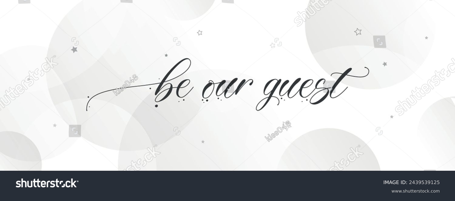 SVG of BE OUR GUEST card on white background svg