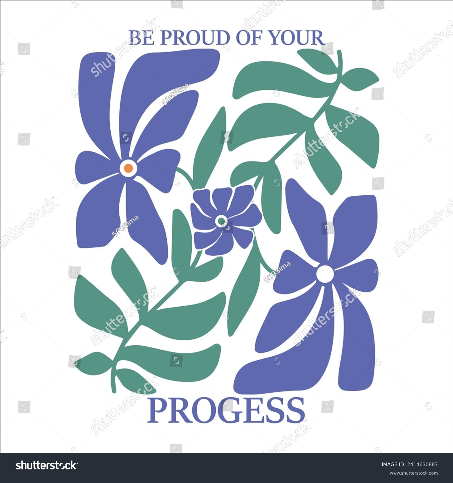SVG of BE PROUD OF YOUR PROGESS  BOHO FLOWER T-SHIRT DESIGN svg