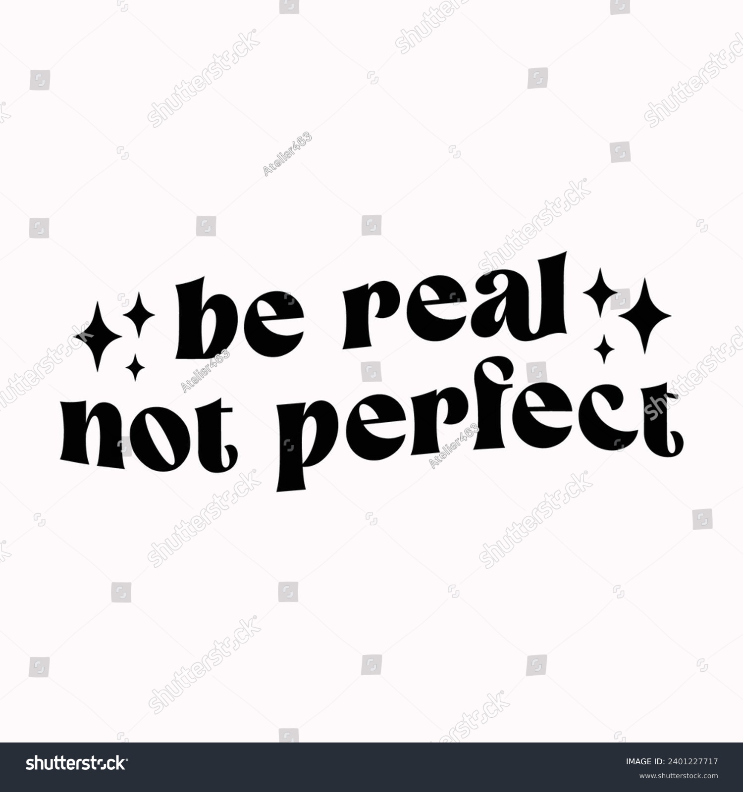 SVG of Be real not perfect, Rear View Mirror with motivational quotes illustration svg