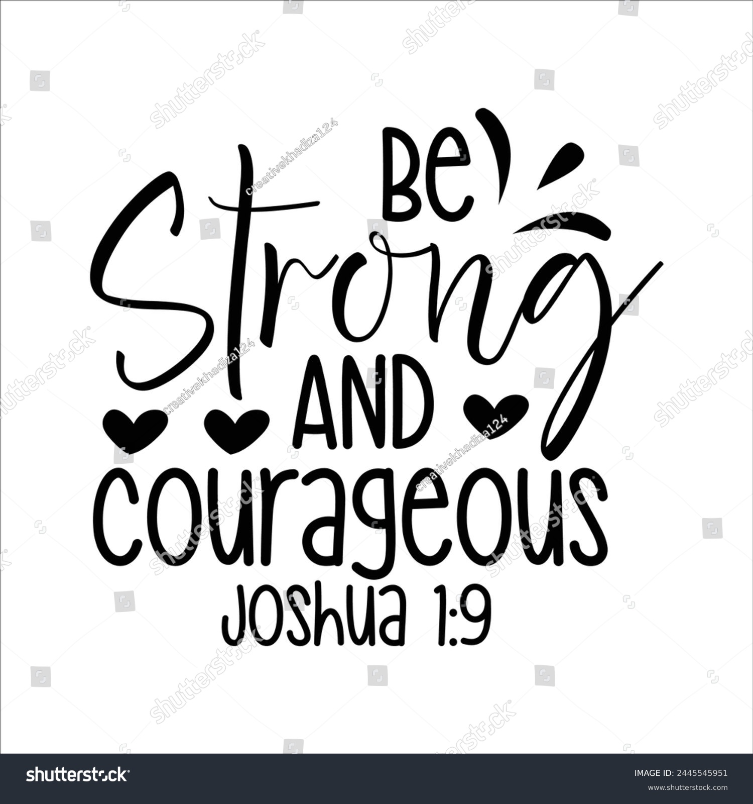 SVG of Be Strong And Courageous Joshua 1:9 svg