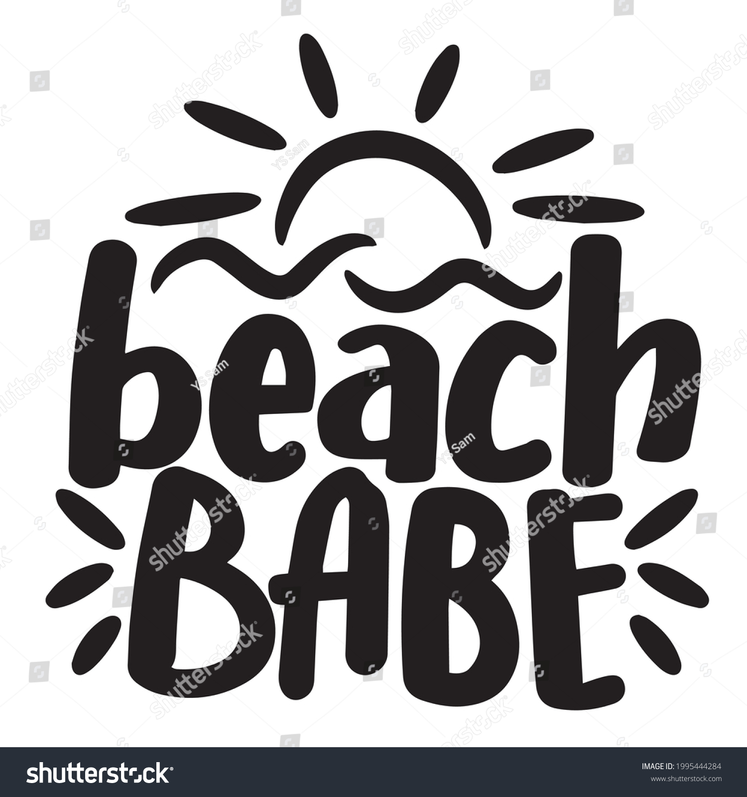 Beach Babe Background Inspirational Positive Quotes Stock Vector ...