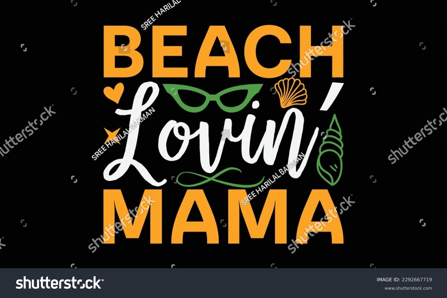 SVG of Beach lovin’ mama - Summer Svg typography t-shirt design, Hand drawn lettering phrase, Greeting cards, templates, mugs, templates, brochures, posters, labels, stickers, eps 10. svg