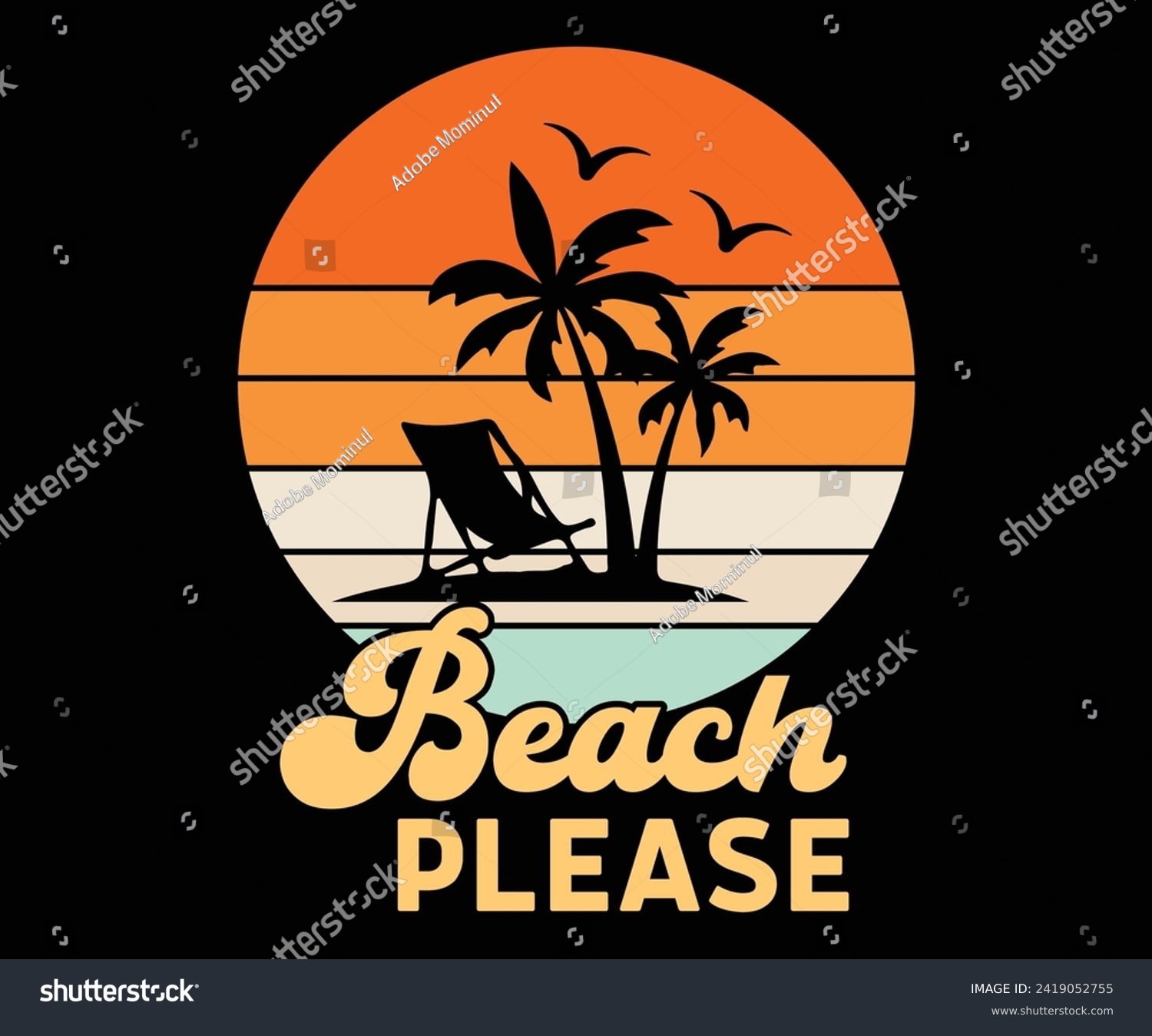 SVG of Beach Please Retro Vintage,Summer Day Svg,Retro Summer svg,Beach Svg,Summer Quote,Beach Quotes,Funny Summer Svg,Watermelon Quotes Svg,Summer Beach,Summer vacation Svg,Beach shirt svg,Cut Files, svg