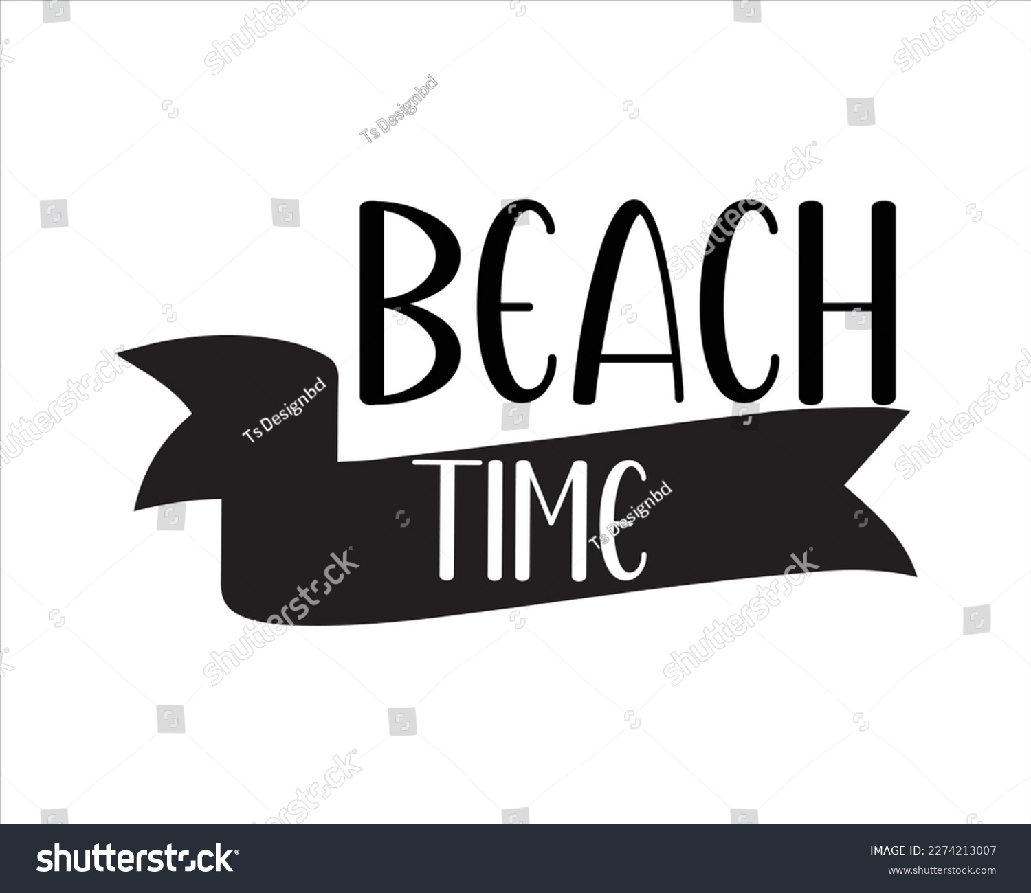 SVG of Beach Time Svg Design,Summer Quotes SVG Designs,Funny Summer quotes,Summer Cut Files,beach cut files,Summer Design for Shirts,Summertime Svg, Quotes about Summer svg