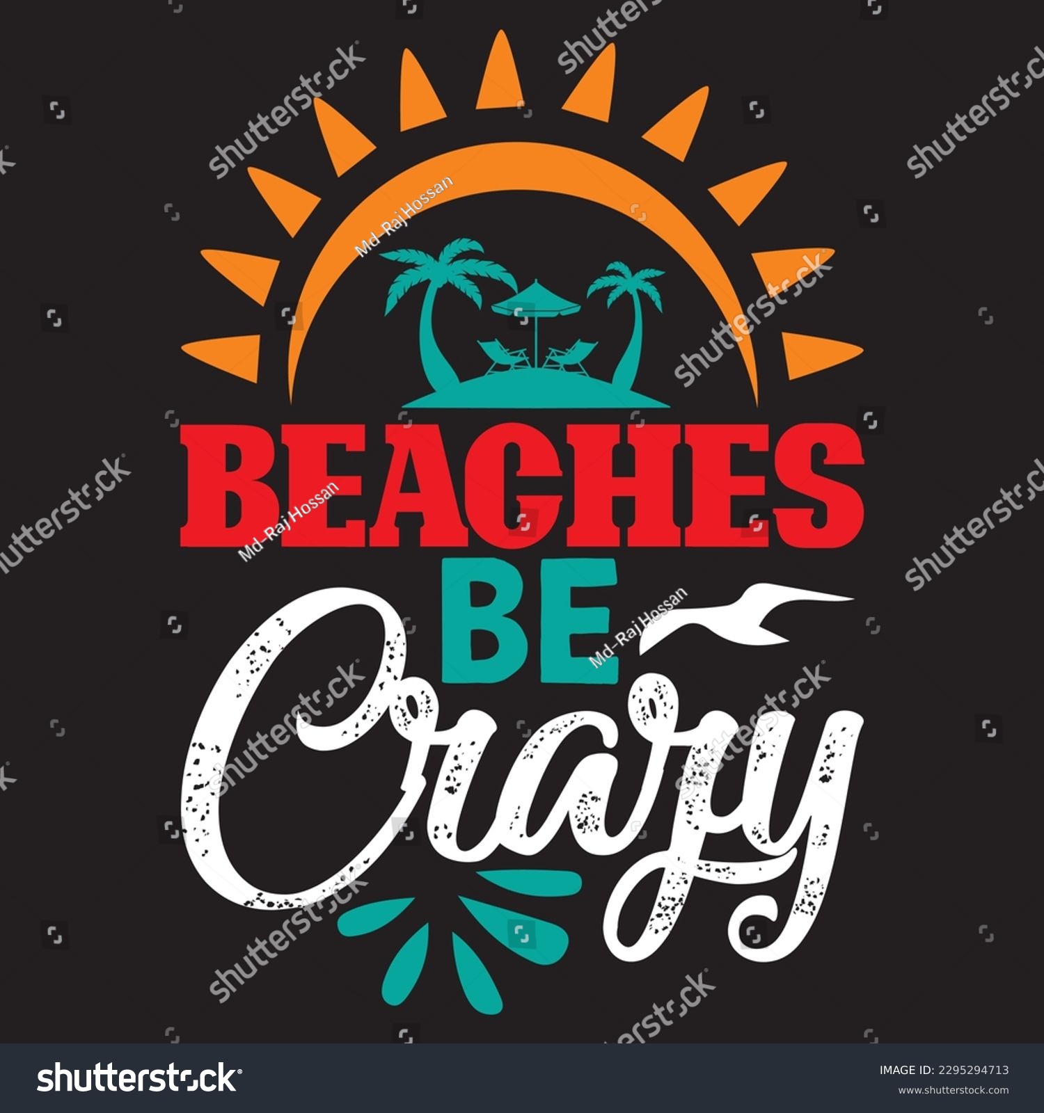 SVG of Beaches Be Crazy T-shirt Design Vector File svg