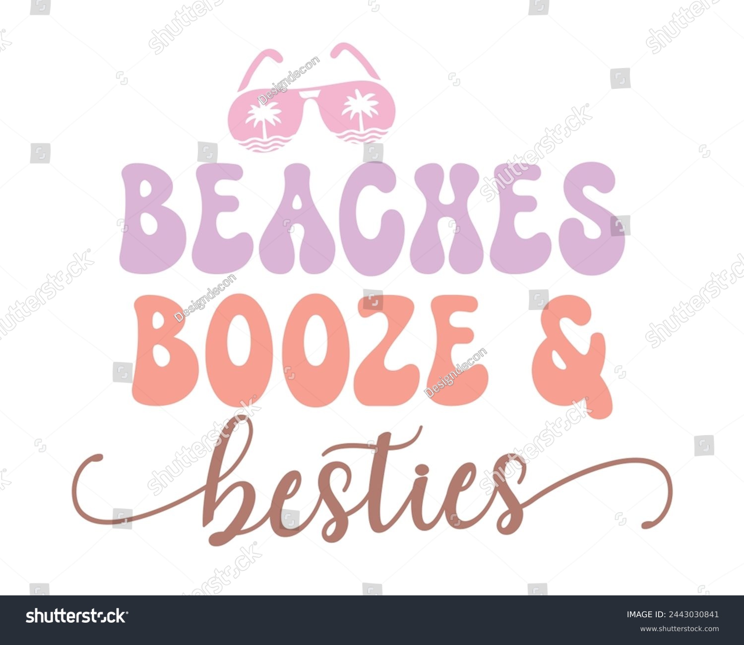 SVG of Beaches booze and besties Summer Beach Quote retro groovy one line lettering art on white background svg
