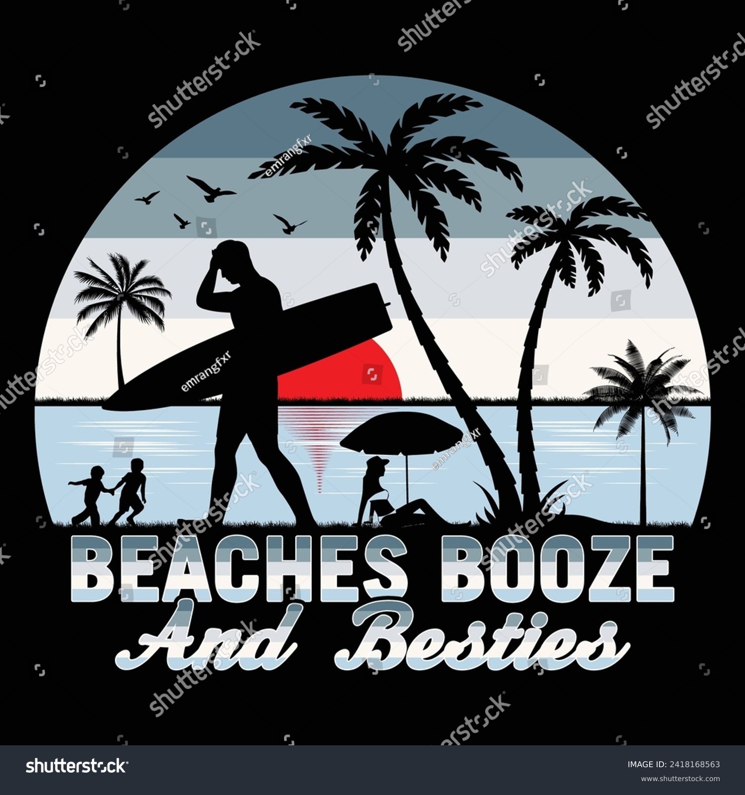SVG of Beaches Booze And Besties Surfing Beach Sunset Summer Sublimation T-Shirt Design svg