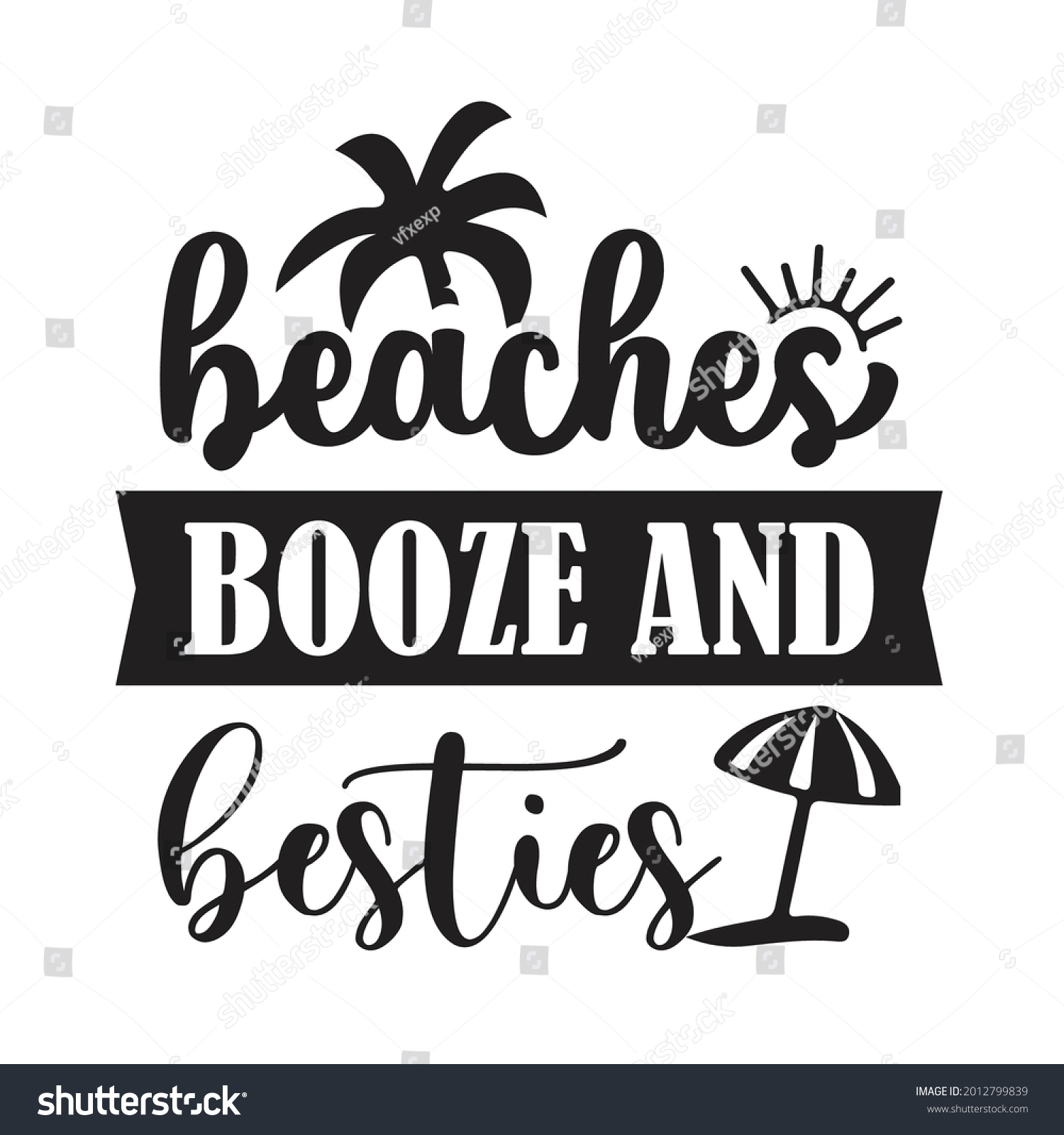 SVG of beaches booze and besties svg design svg