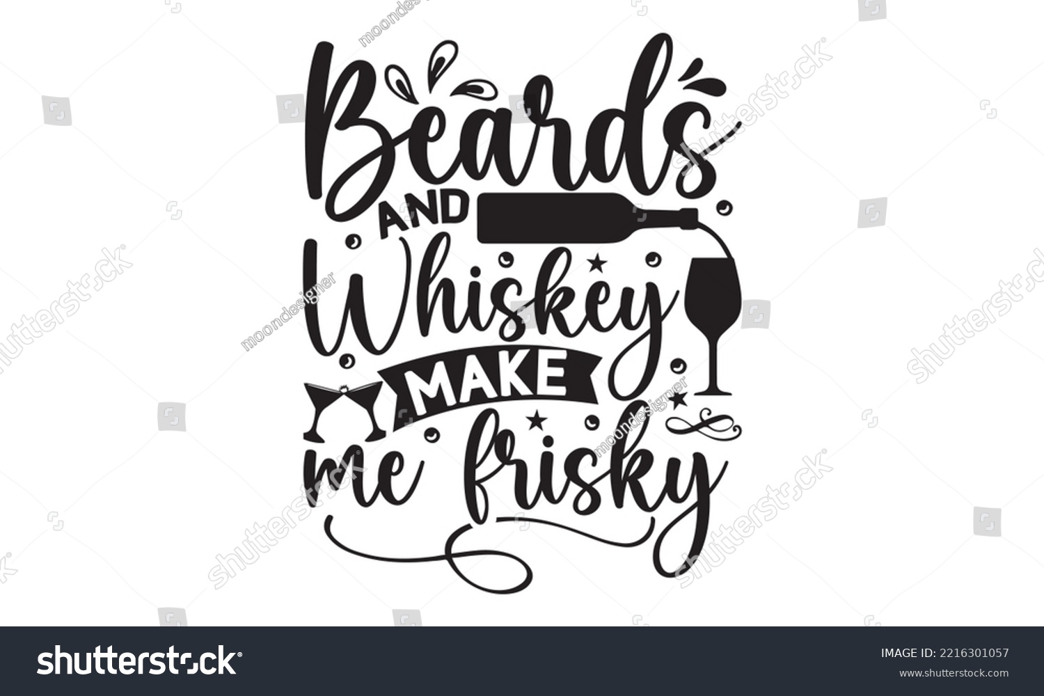 SVG of Beards and whiskey make me frisky - Alcohol SVG T Shirt design, Girl Beer Design, Prost, Pretzels and Beer, Vector EPS Editable Files, Alcohol funny quotes, Oktoberfest Alcohol SVG design,  EPS 10 svg