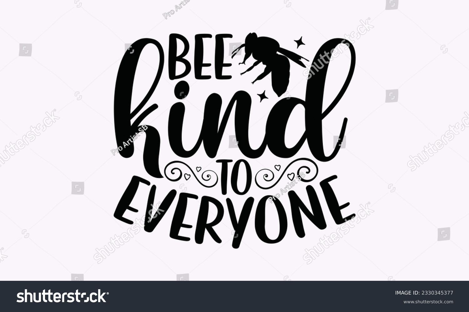 SVG of Bee kind to everyone - Gardening SVG Design, plant Quotes, Hand drawn lettering phrase, Isolated on white background. svg
