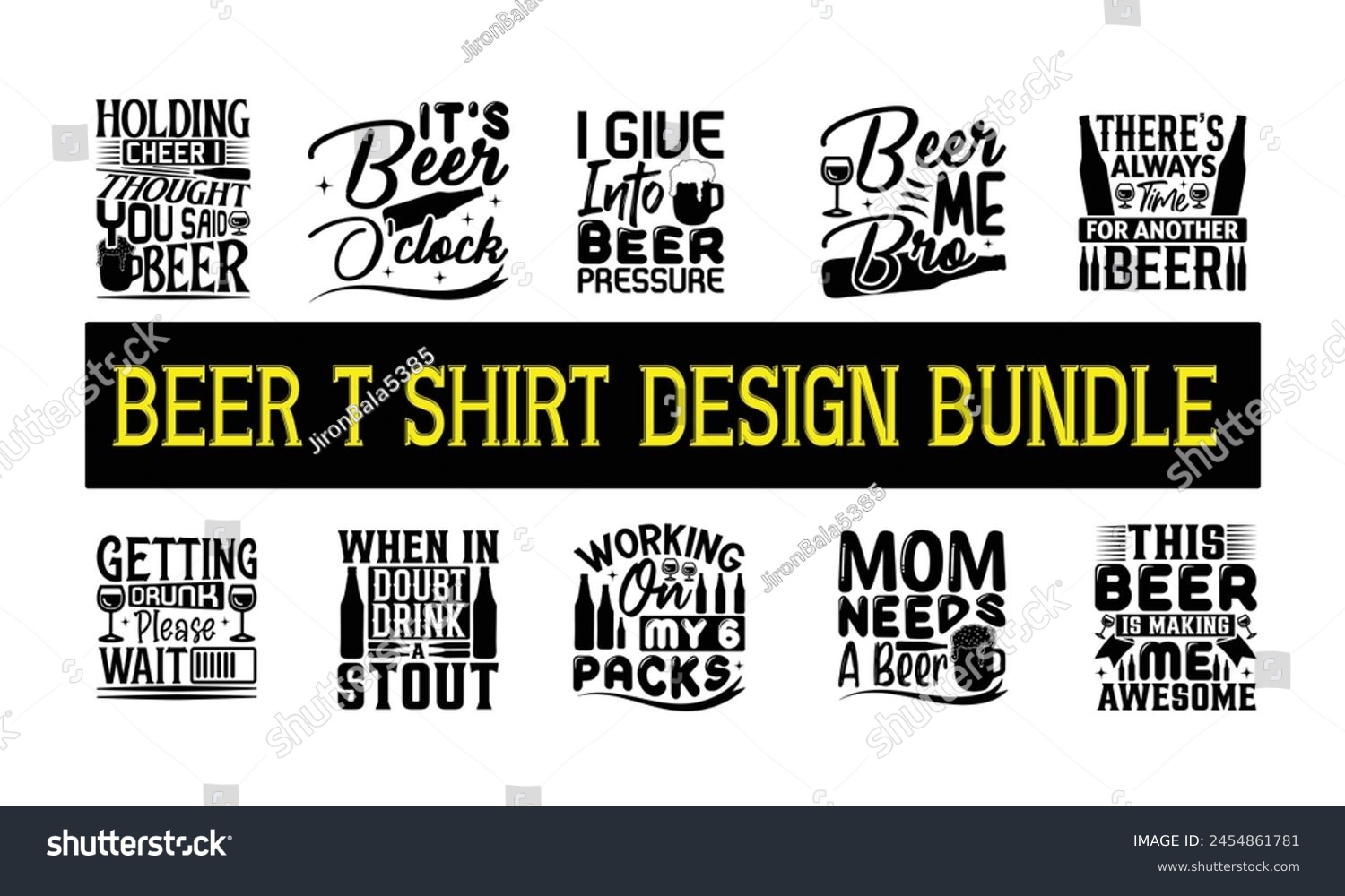 SVG of Beer T shirt Design BUNDIL 0022 , Vector illustration, Eps, Dxf, Png, Instant Download, beer T-shirt  Bundil. svg