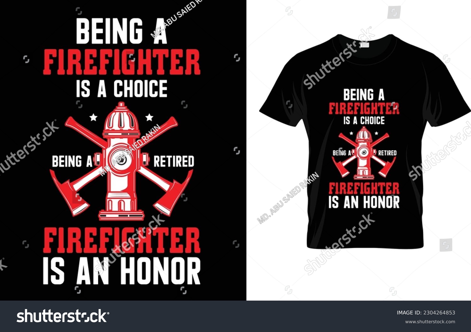 SVG of Being A Firefighter Is A Choice Being A Retired Firefighter Is An Honor T-Shirt svg