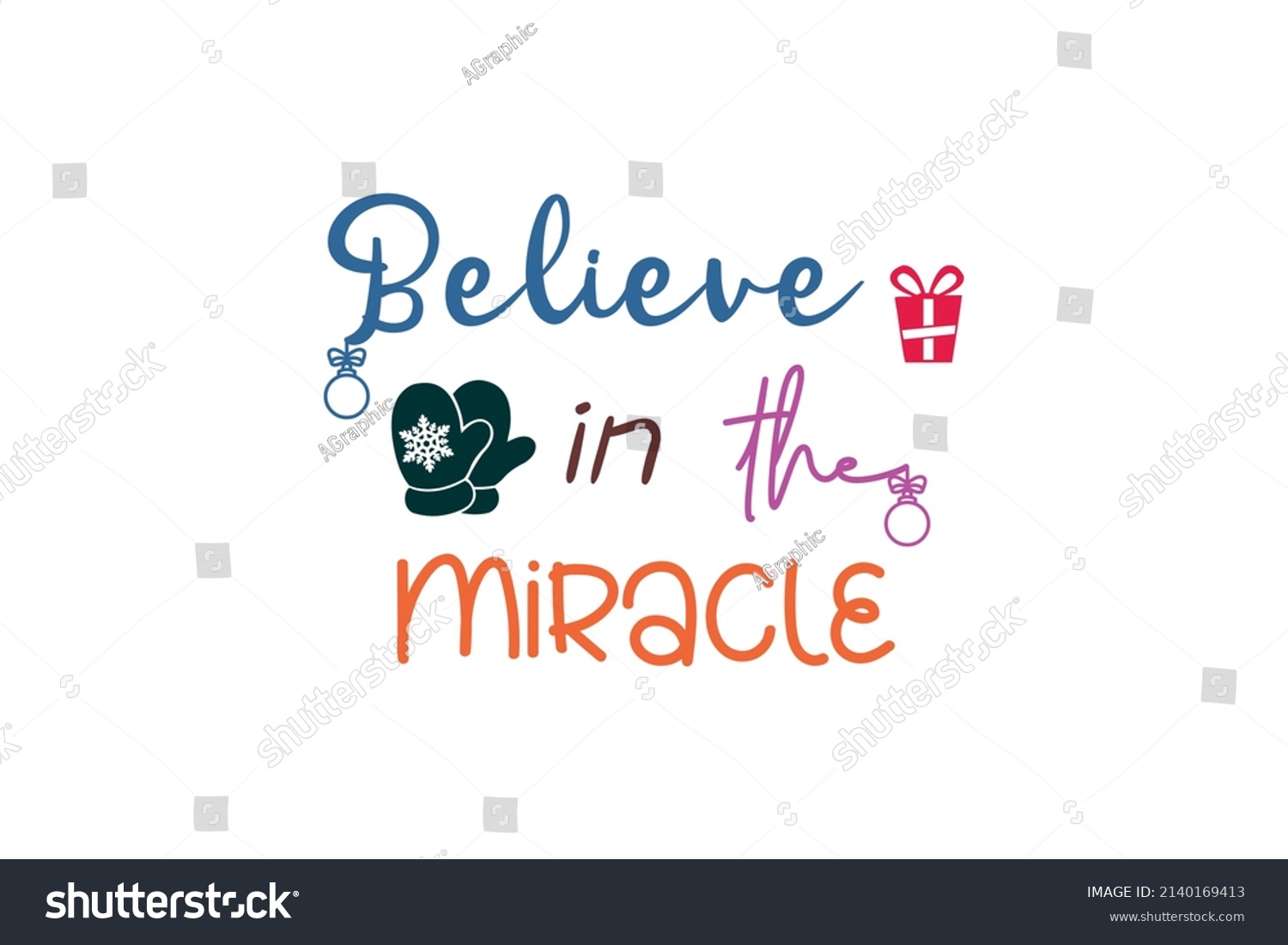 Believe Miracle Quotes Creative Vector Typography Stock Vector (Royalty ...