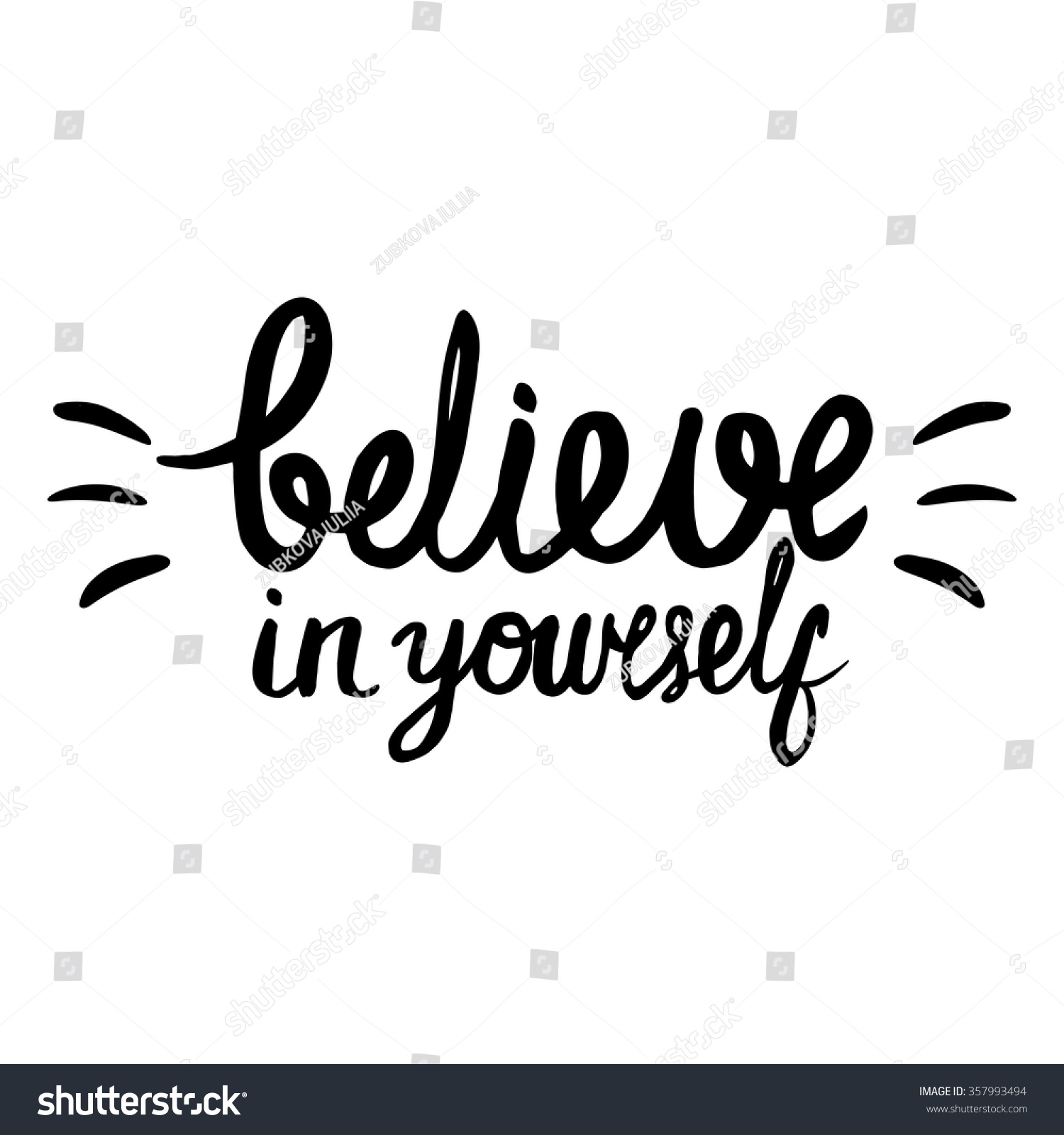 Believe In Yourself - Motivational Quote, Typography Art. Black Vector ...