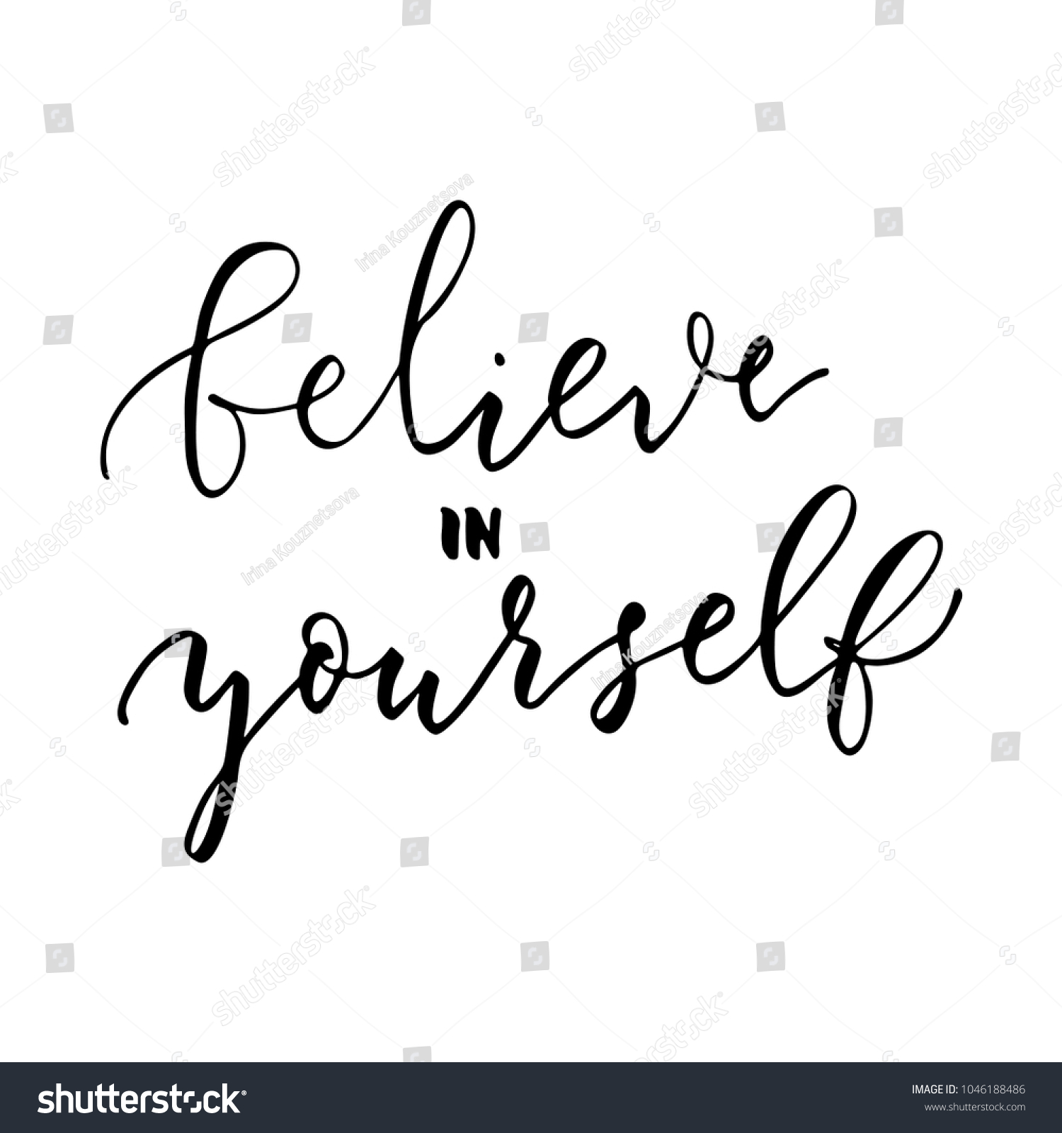 Believe Yourself Vector Hand Drawn Motivational Stock Vector (Royalty ...