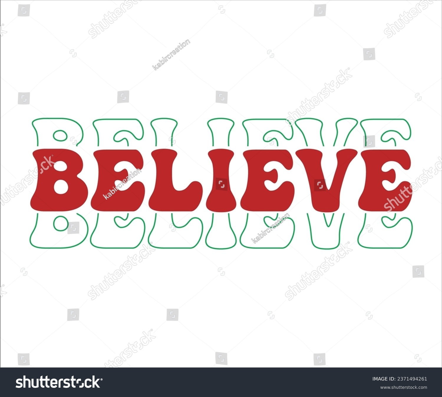 SVG of Believe SVG, Retro Christmas T-shirt, Funny Christmas Quotes, Merry Christmas Saying SVG, Holiday Saying SVG, New Year Quotes, Winter Quotes SVG, Cut File for Cricut svg