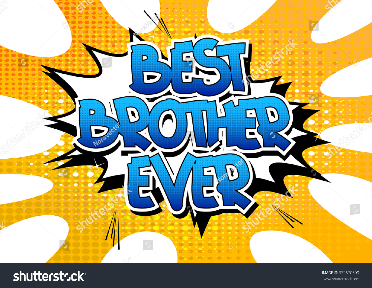 Best Brother Ever Comic Book Style Stock Vector (Royalty Free) 372670699