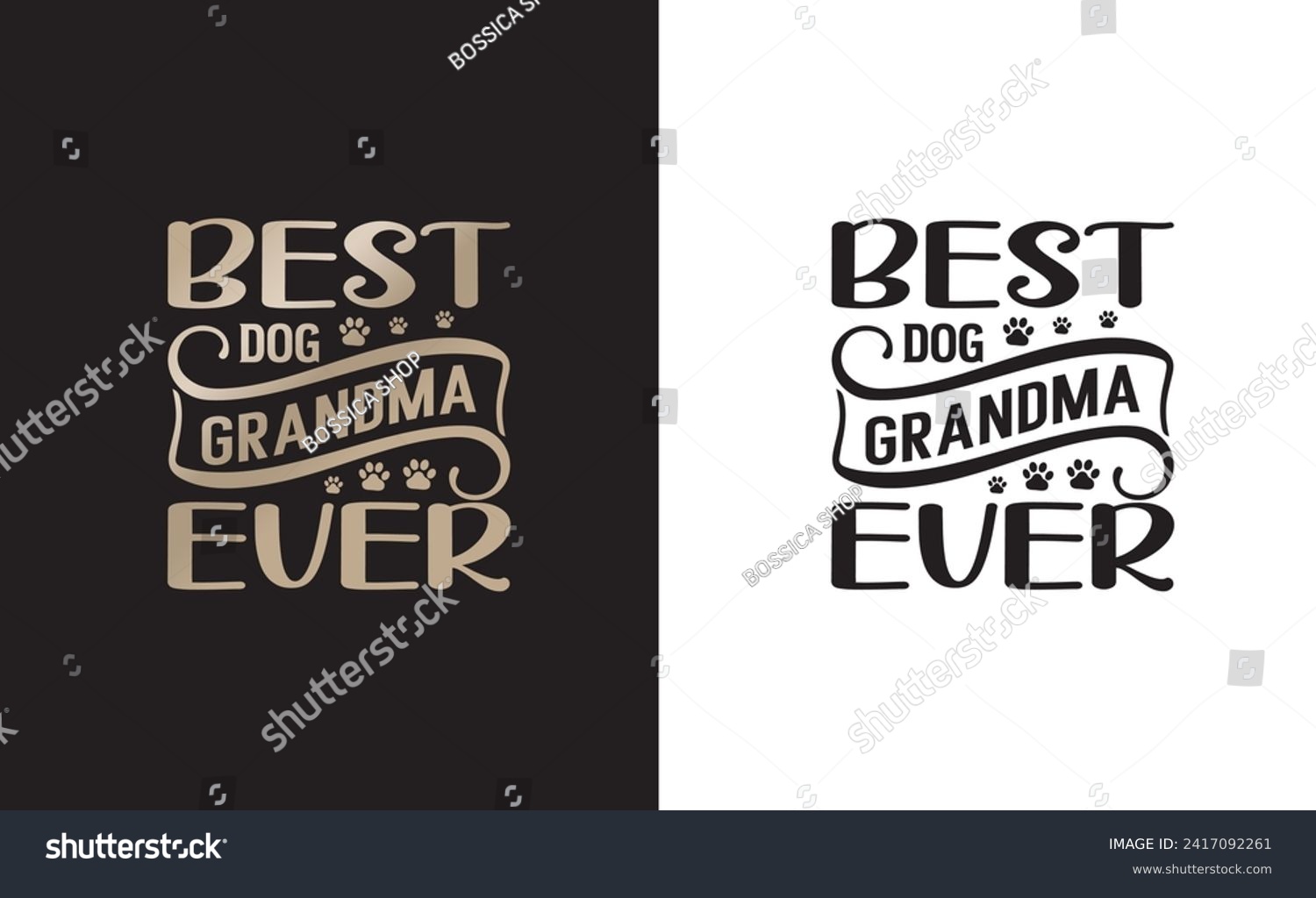 SVG of best dog grandma ever t-shirt typography  svg