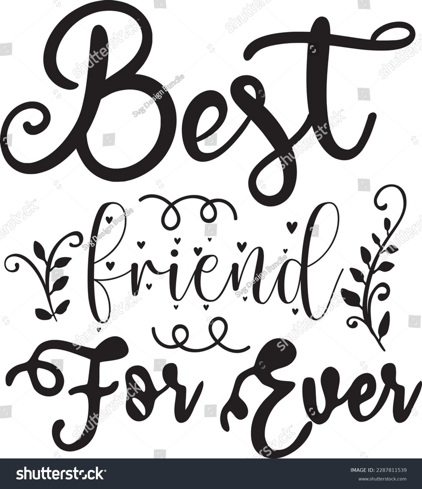 SVG of best friend for ever svg ,best friends svg Design, best friends svg bundle svg