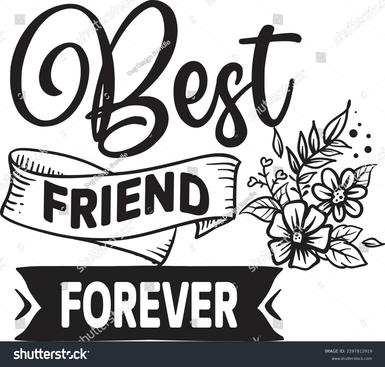 SVG of best friend for ever svg ,best friends svg Design, best friends svg bundle svg