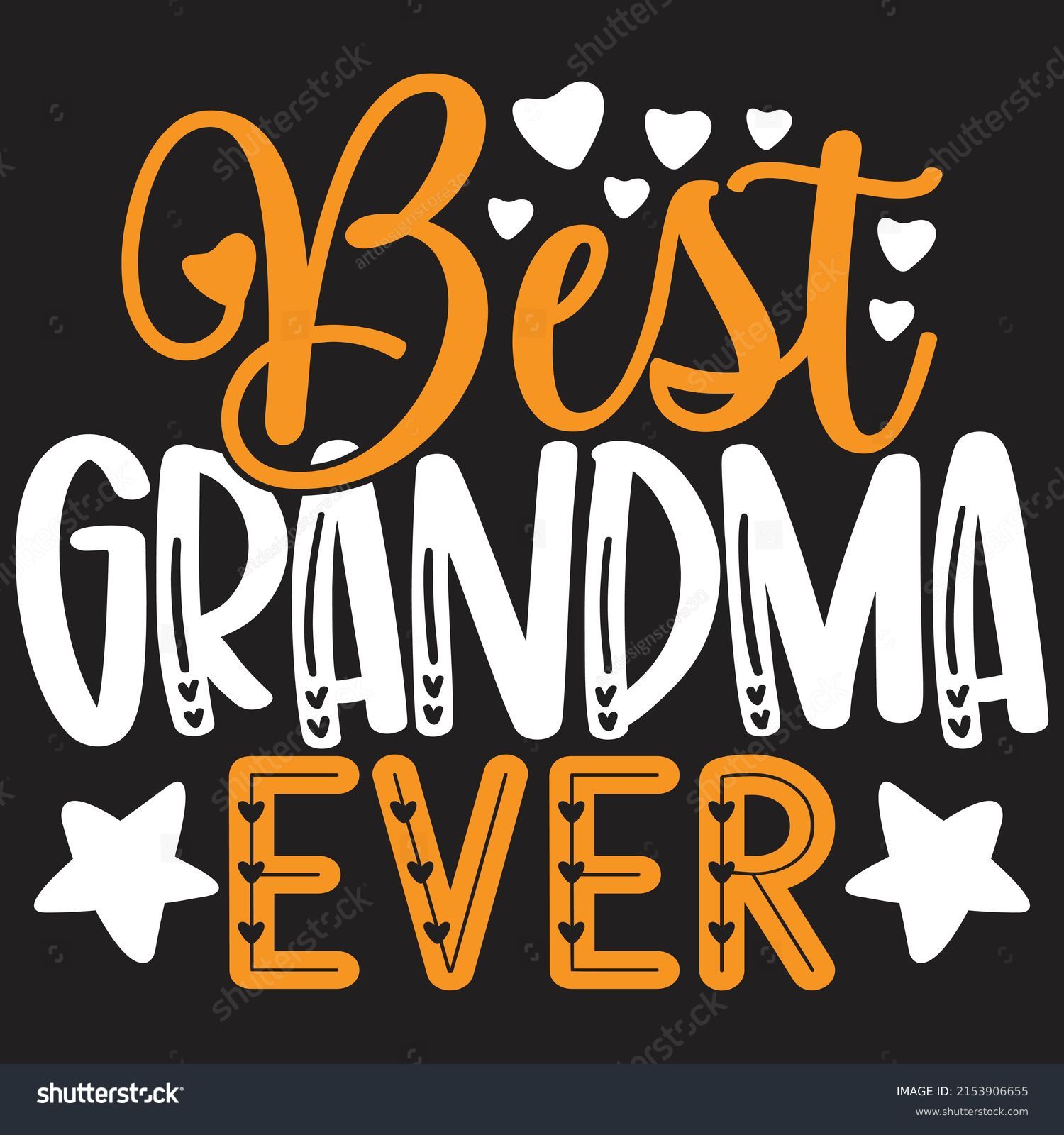 SVG of Best Grandma Ever - Mom-Mother's Day T-shirt And SVG Design, Vector File, can you download. svg