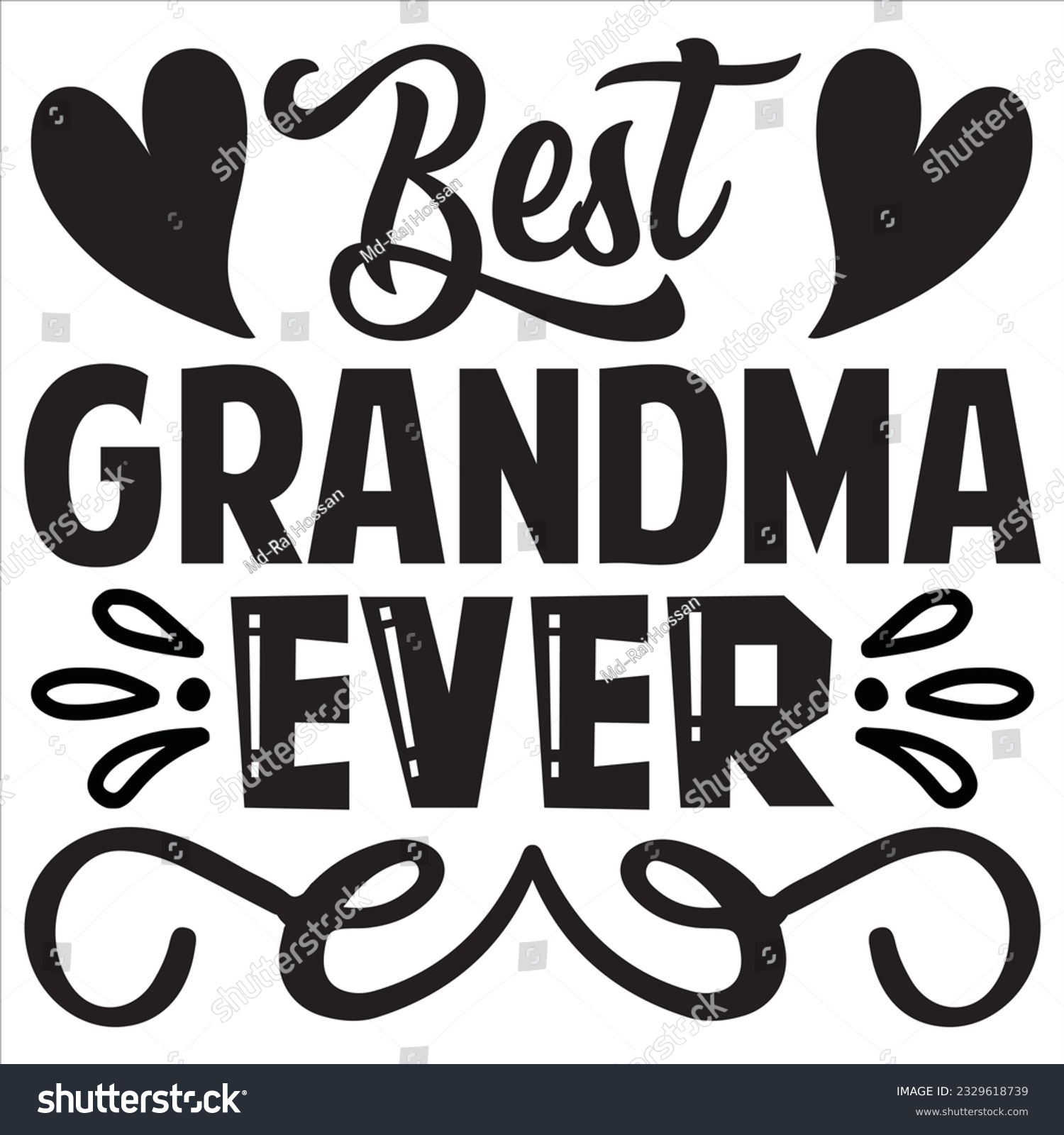 SVG of Best Grandma Ever T-shirt Design Vector File svg