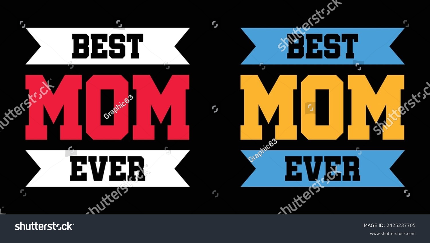 SVG of Best Mom Ever Text Quote Typography Vector Design. Mothers T Shirt Design. svg