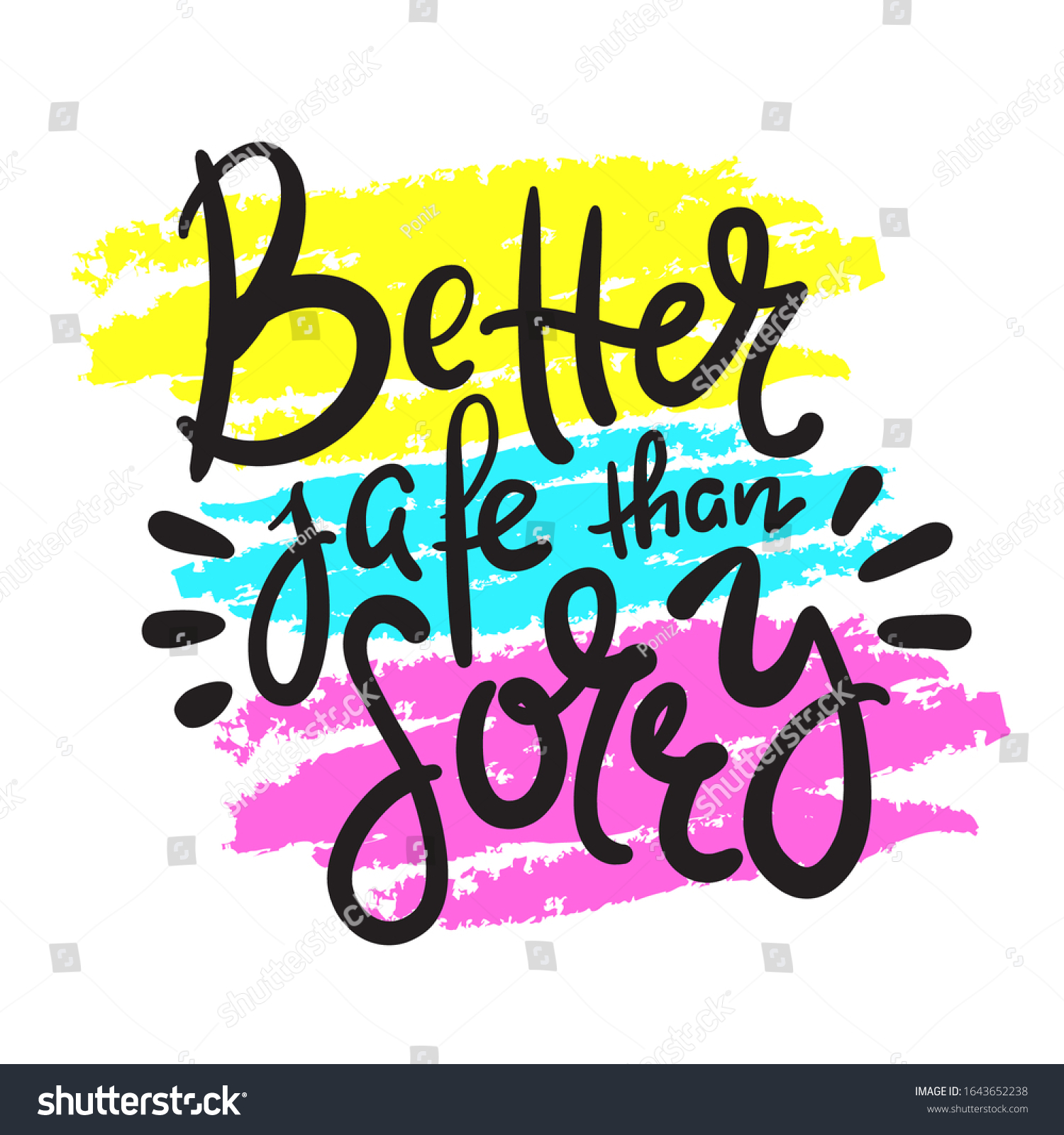 better-safe-than-sorry-inspire-motivational-stock-vector-royalty-free