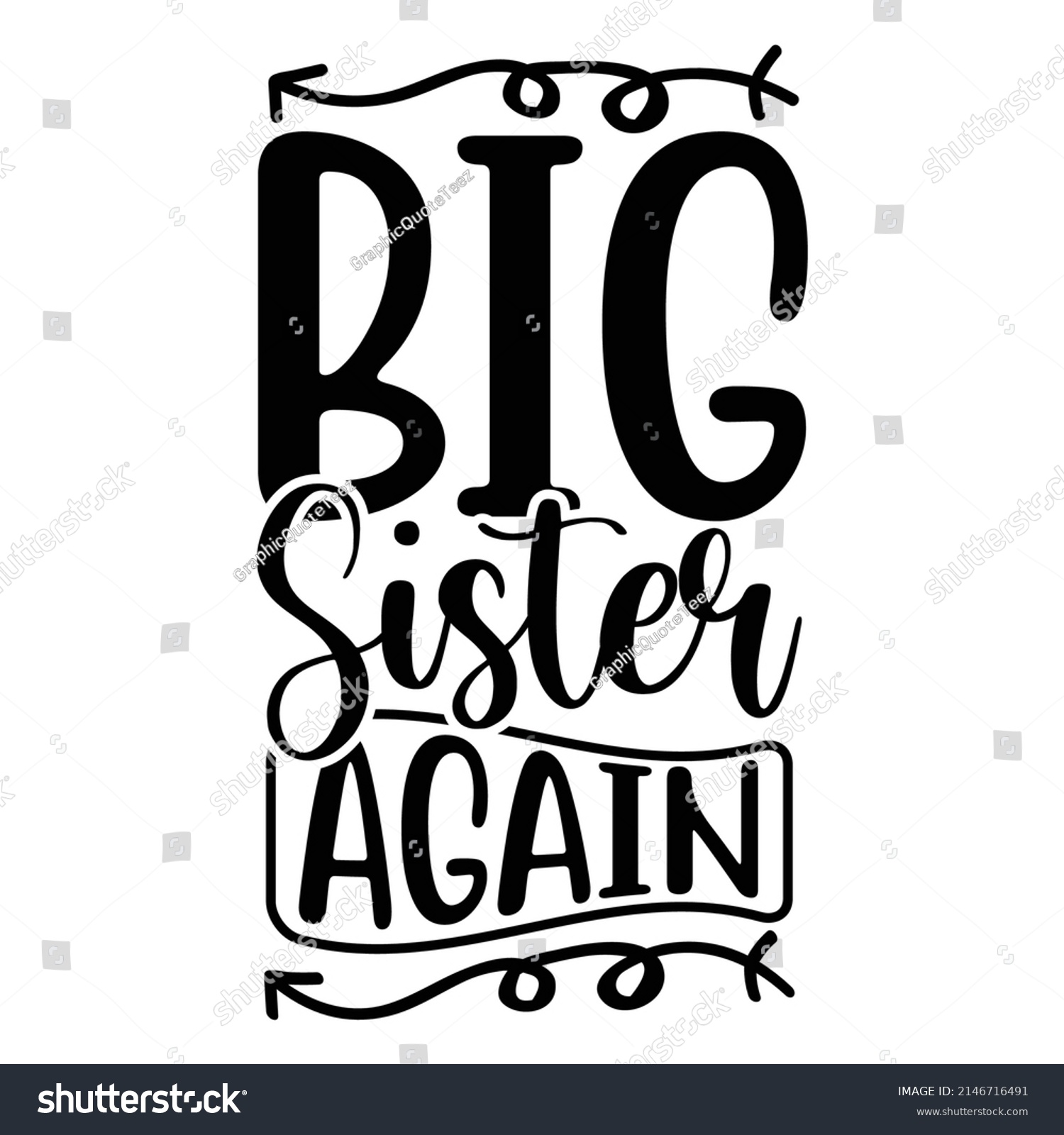 SVG of Big Sister Again, Lovely Sister, Awesome Sister Design svg