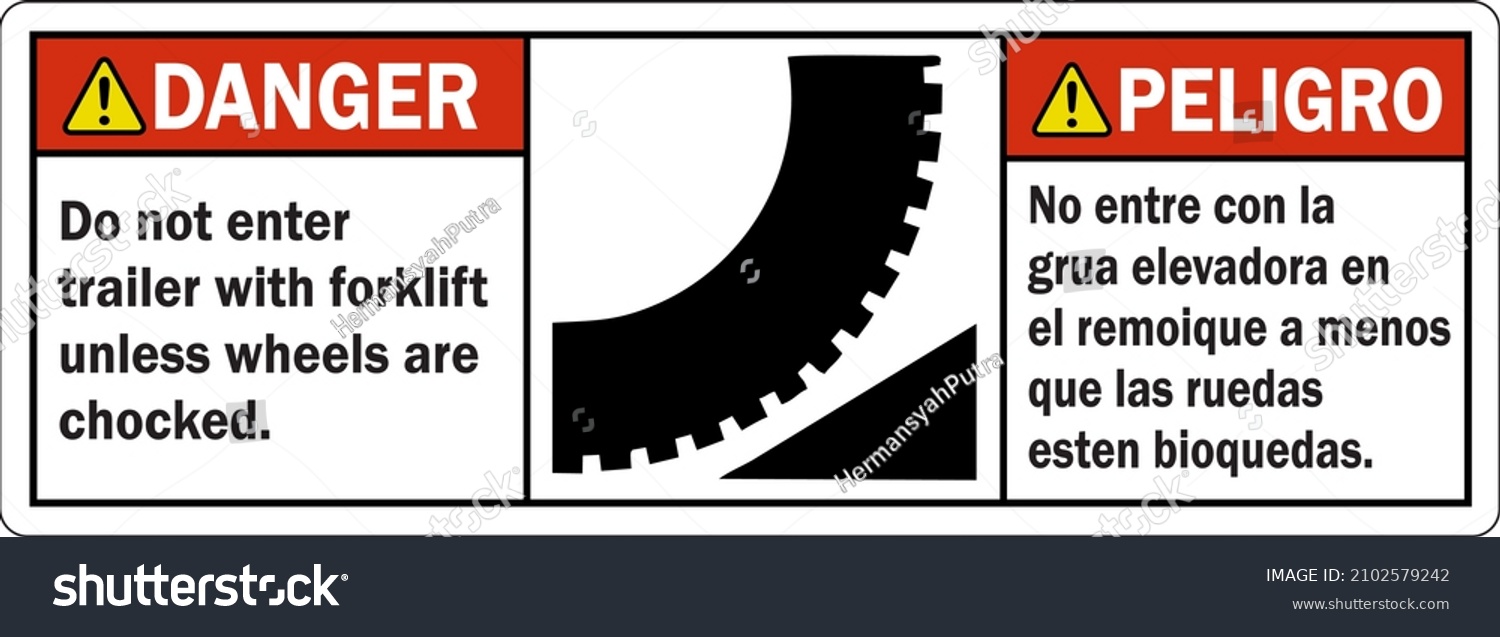 SVG of Bilingual ANSI Danger Peligro Label Do Not Enter Trailer With Forklift Unless Wheels Are Chocked (With Graphic) (LB-2654) svg