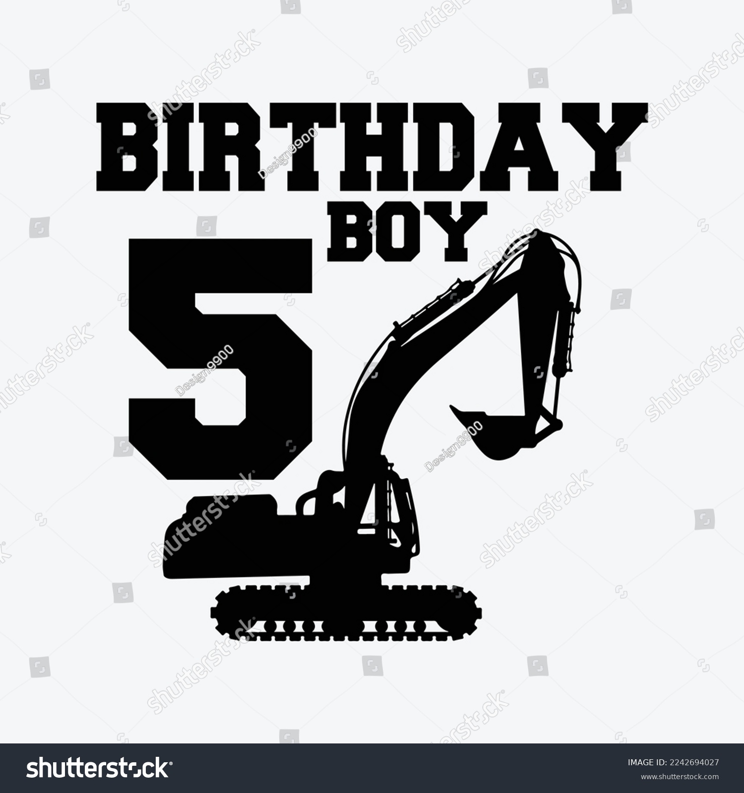 SVG of Birthday Boy 5th Birthday Excavator funny t-shirt design svg