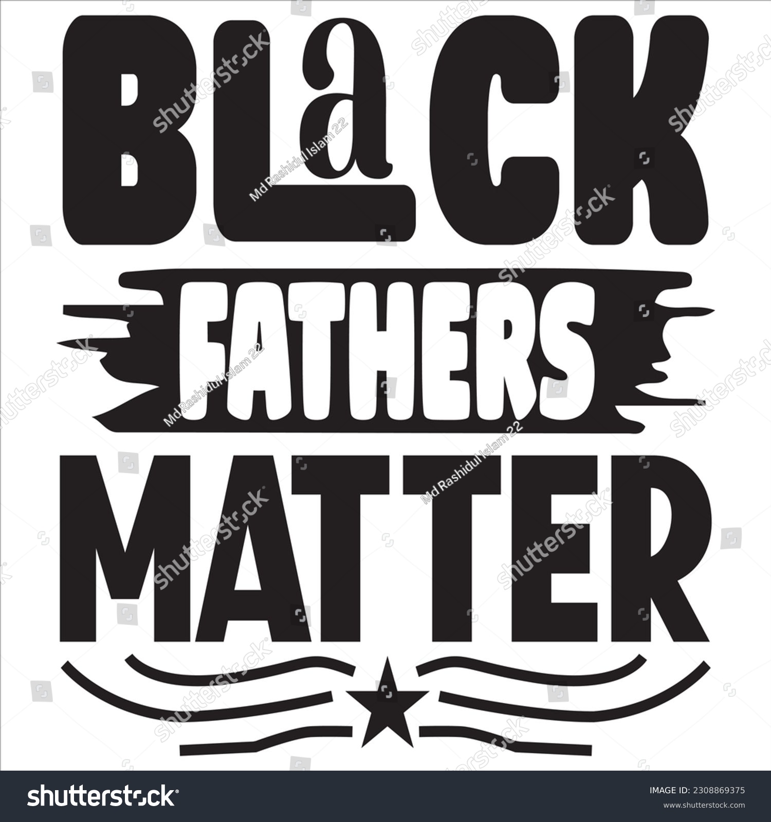 SVG of Black Fathers Matter SVG Design Vector File. svg