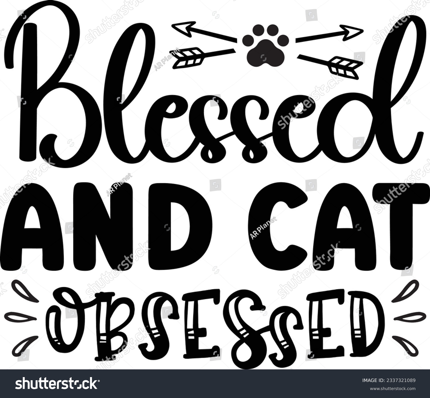 SVG of Blessed and cat obsessed Cat SVG T-shirt Design svg